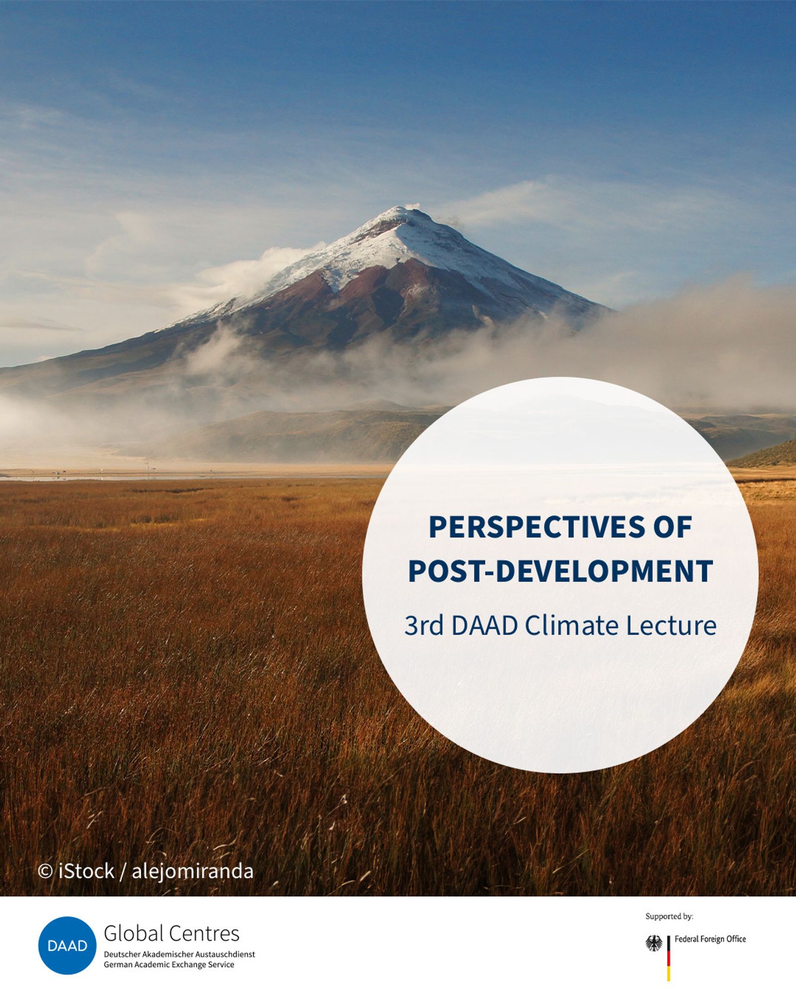 A steppe landscape with a snow-covered mountain in the background. Clouds are billowing around the mountain. A round eye-catcher shows the title: Perspectives of post-development. Third DAAD Climate Lecture. Image source: iStock, alejomiranda.