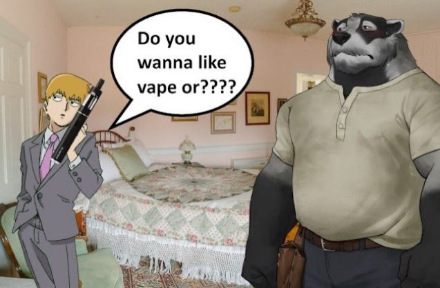 Reigen from Mob Psycho 100 asking Nikolai from The Smoke Room "Do you wanna vape or like???"