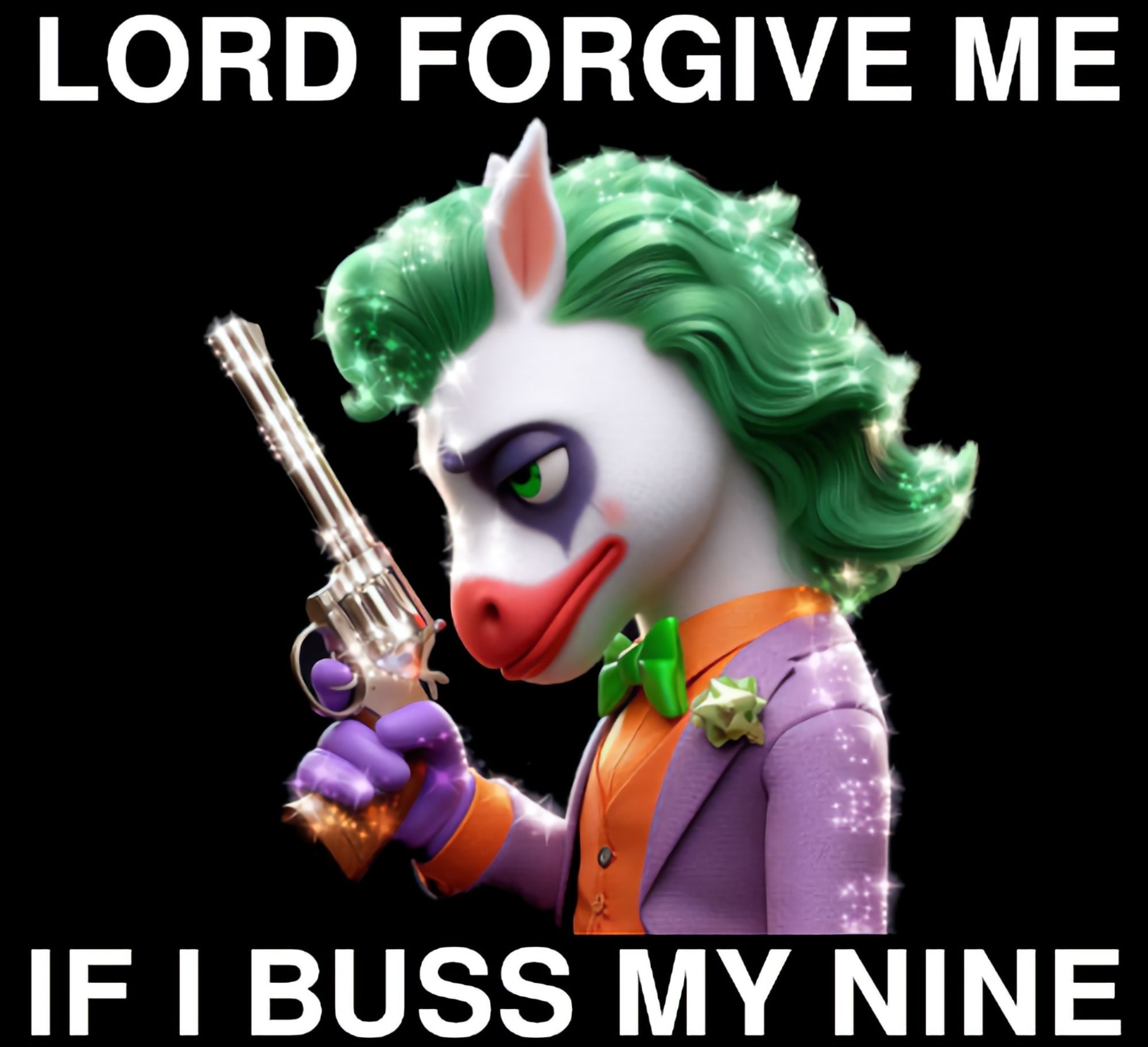 "lord forgive me if i buss my nine" meme but its joker horse instead of peter griffin