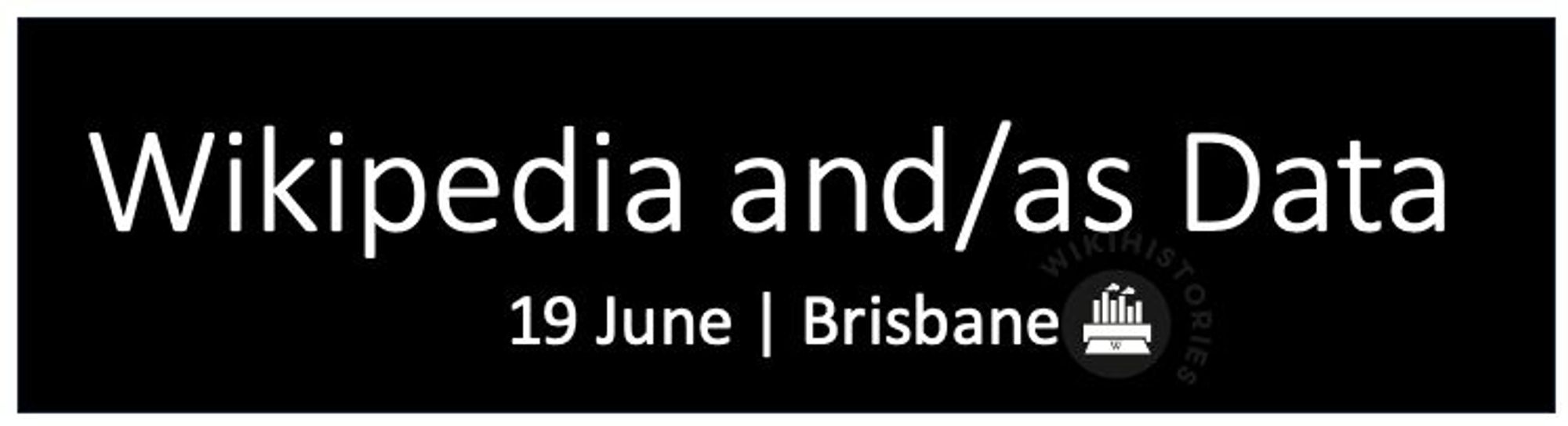 Image of Wikipedia and/as Data event banner.