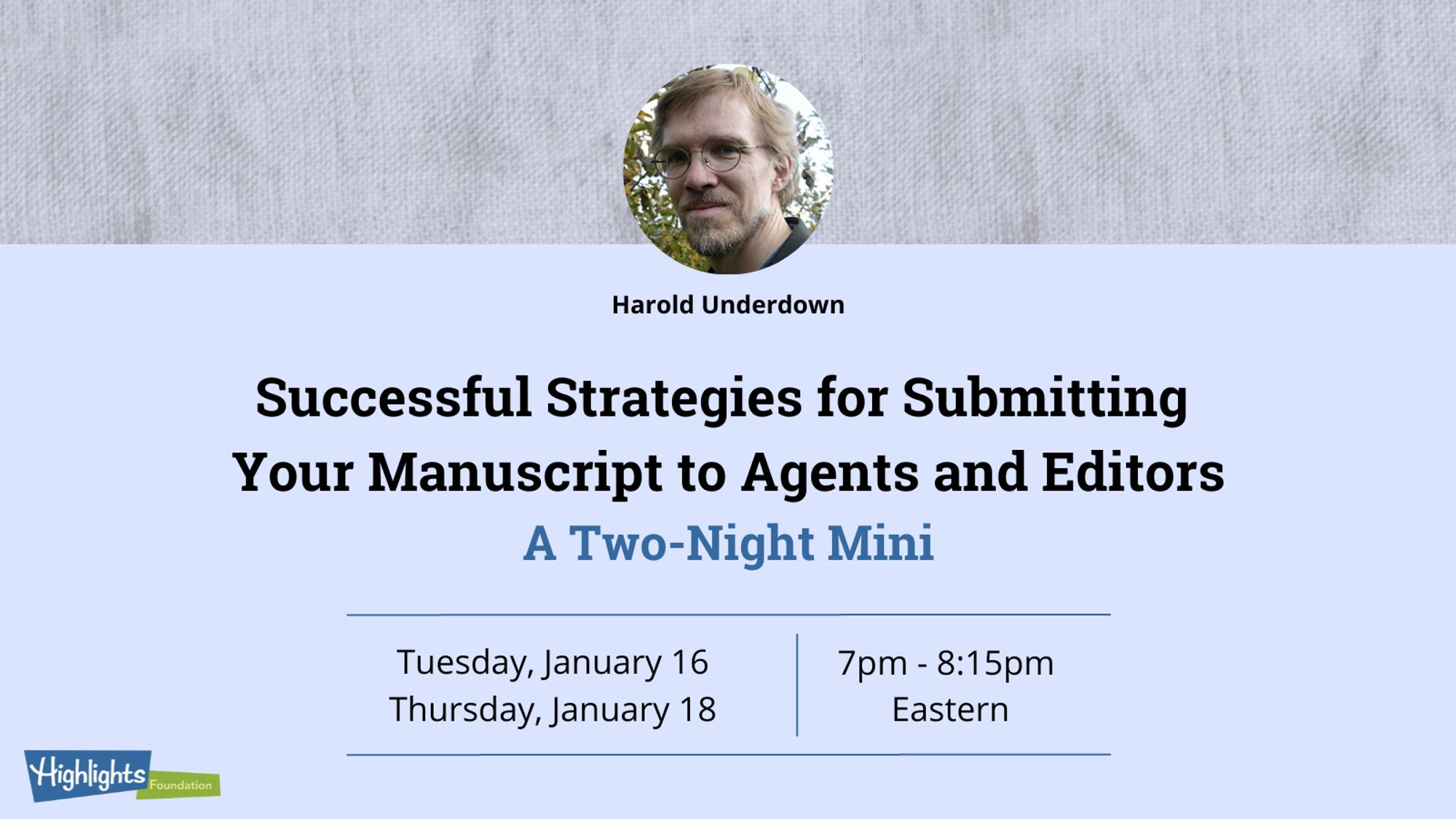 Graphic for the workshop "Successful Strategies for Submitting Your Manuscript to Agents and Editors"