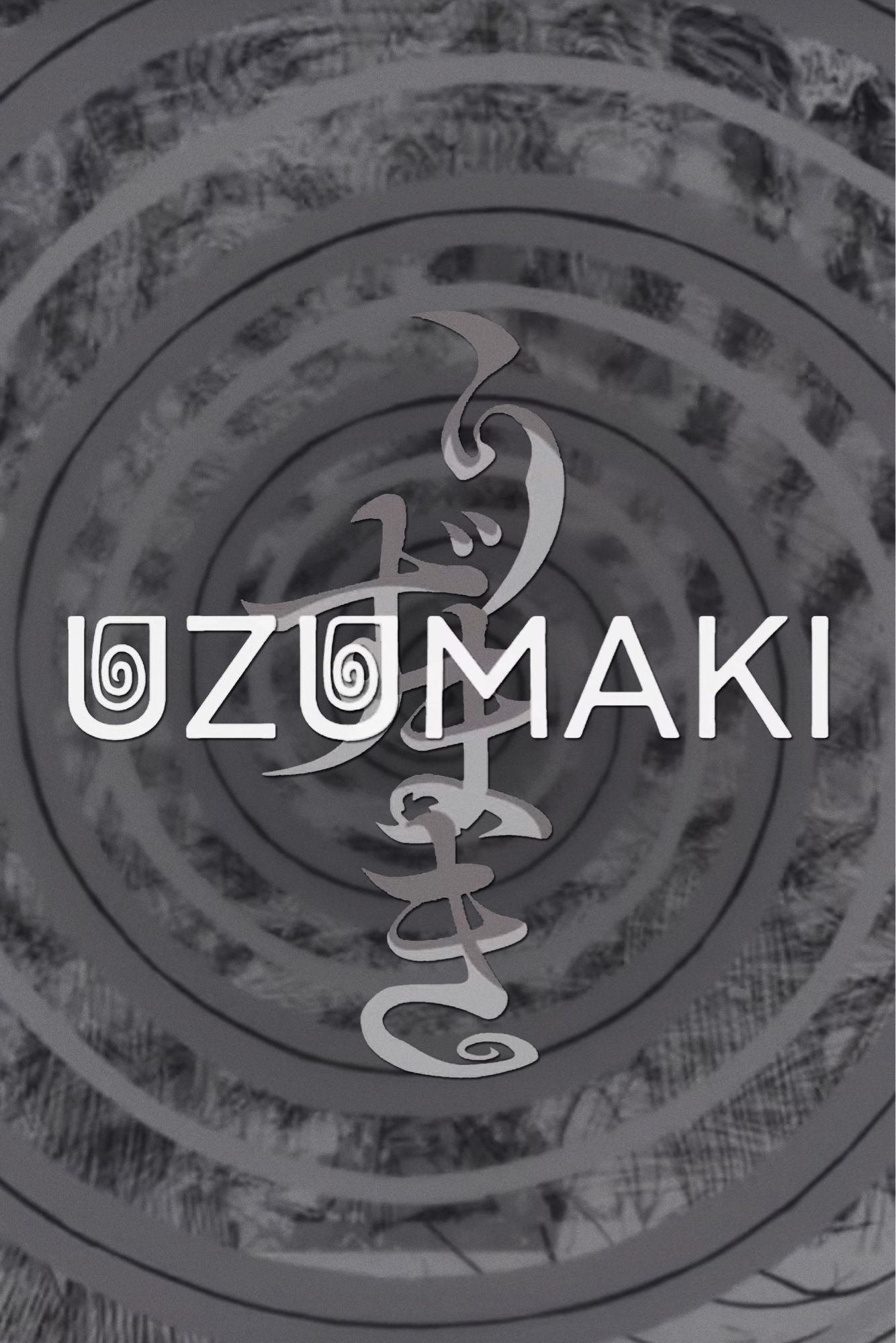 The Title Card for,

“Uzumaki” 

The Anime Adaptation of Junji Ito’s most well known horror manga