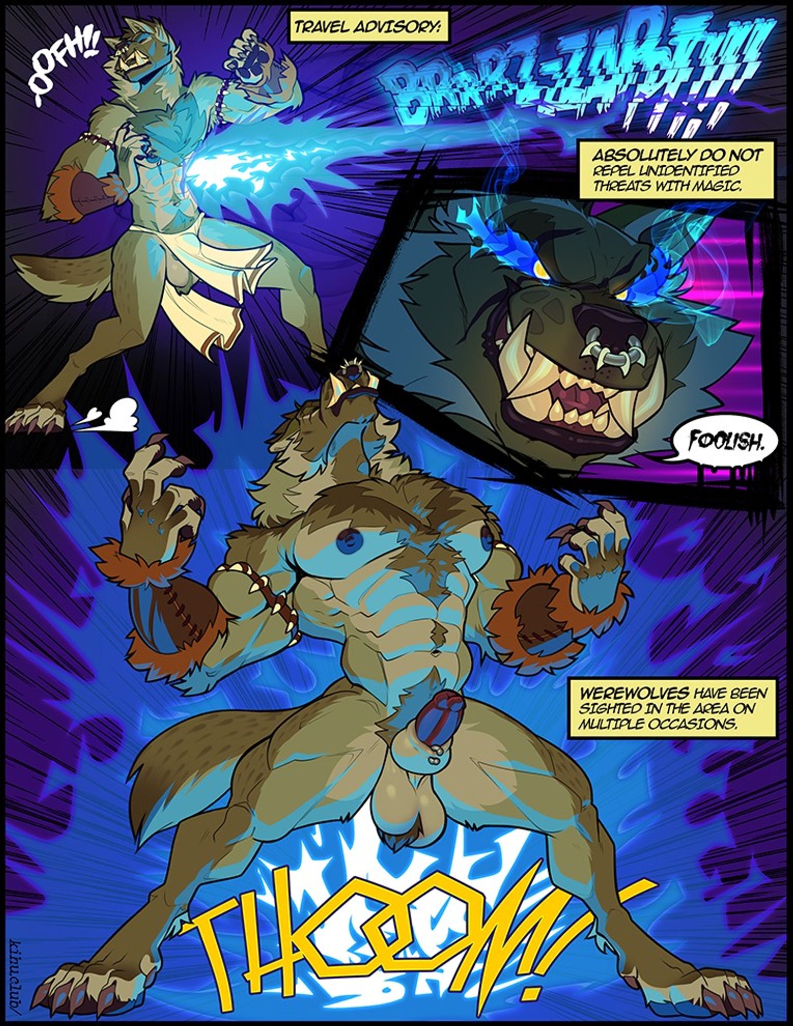 A comic page of a greenish anthropomorphic wolf first being hit by a blast of blue magic, recovering and with a grin saying "Foolish", then exploding in size.
There is narrative text that reads: "Travel Advisory: Absolutely DO NOT repel unidentified threats with magic. Werewolves have been sighted in the area on multiple occasions"