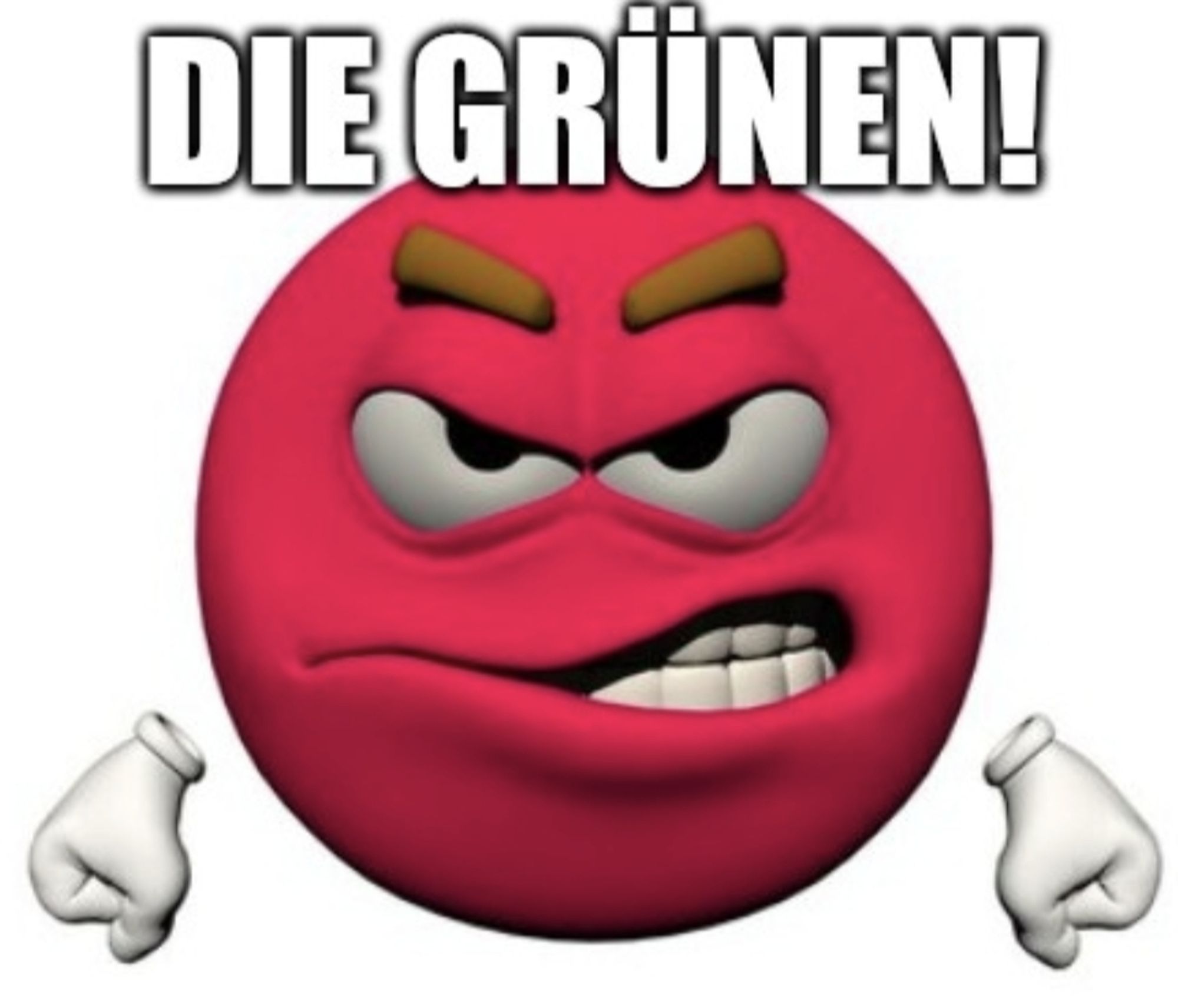 wütender roter emoji + text da drüber: "DIE GRÜNEN!"