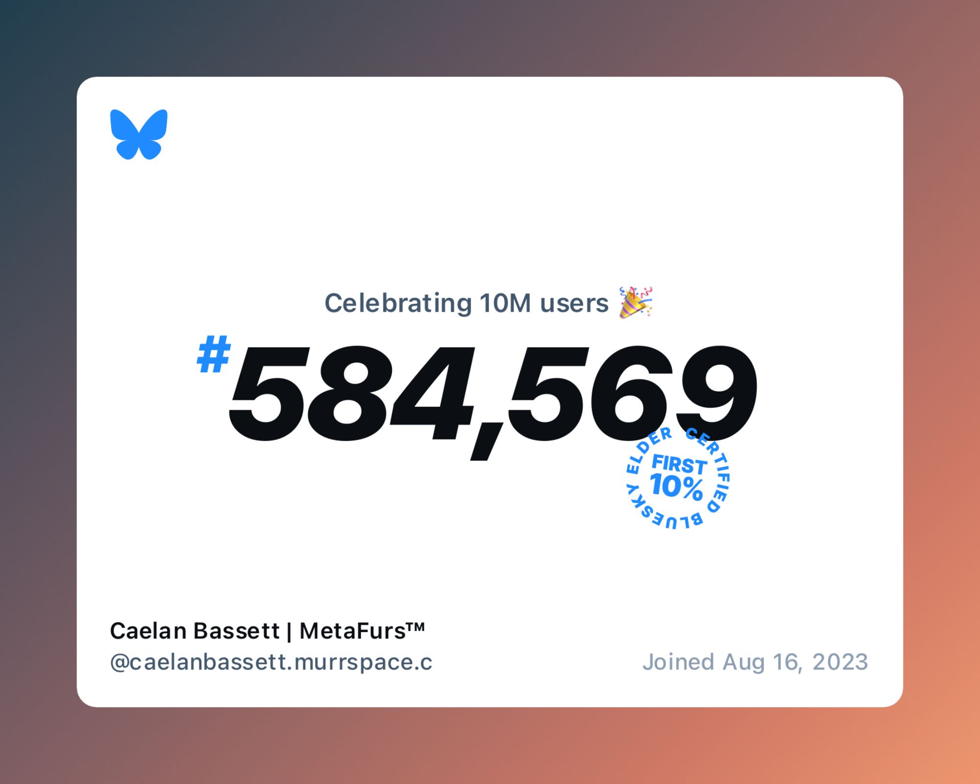 Image celebrating 584,569th account created on blue sky, celebrating 10 million users; first 10% Elder certified badge