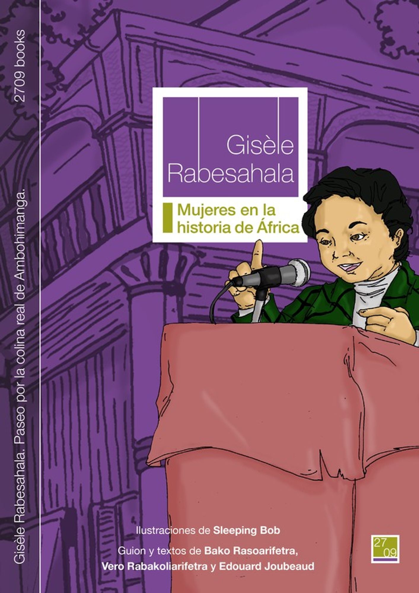 Cubierta del cómic Gisèle Rabesahala (colección Mujeres en la historia de África). Ed. 2709 books.