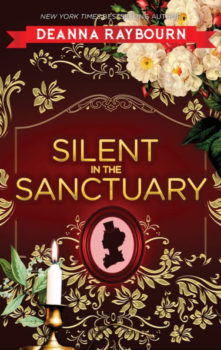 2019 cover of Silent in the Sanctuary by Deanna Raybourn