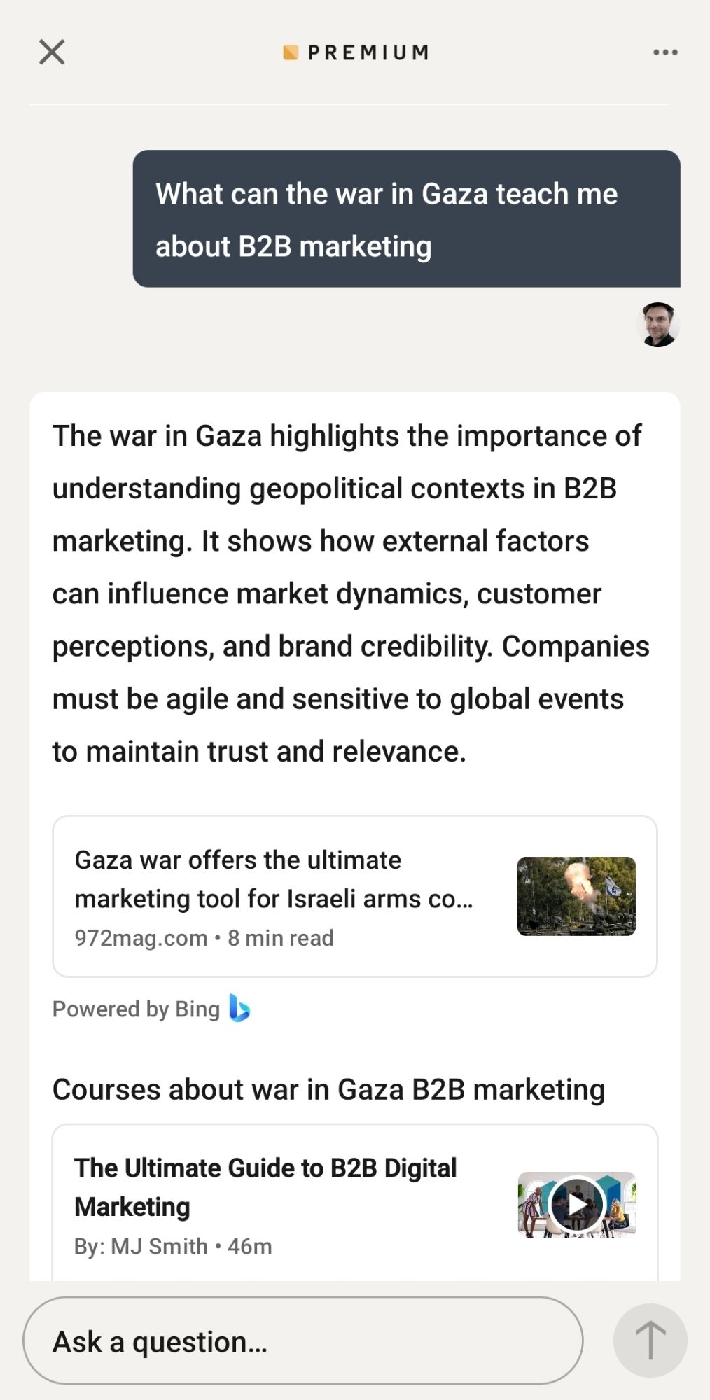 Screenahot of LinkedIn AI response to the prompt "what can the war in Gaza tell me about   B2B marketing"