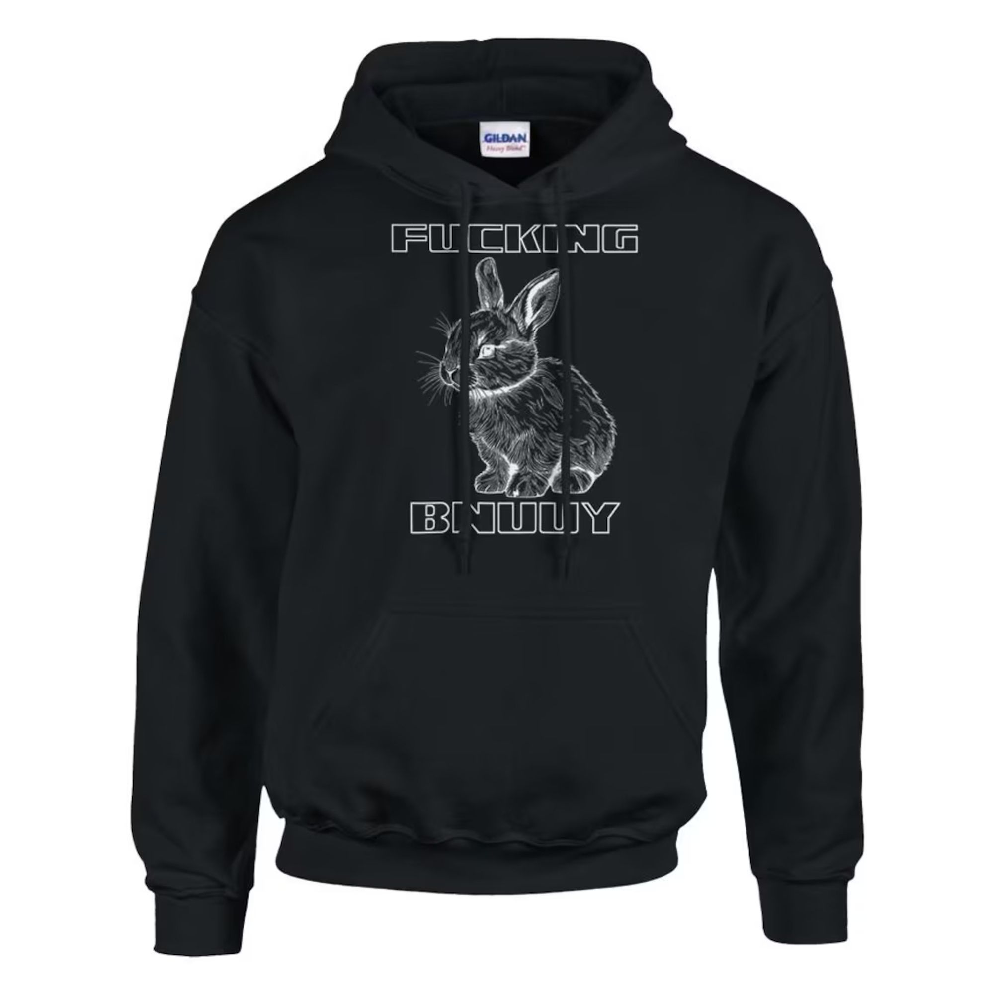 A hoodie: Fucking Bnuuy