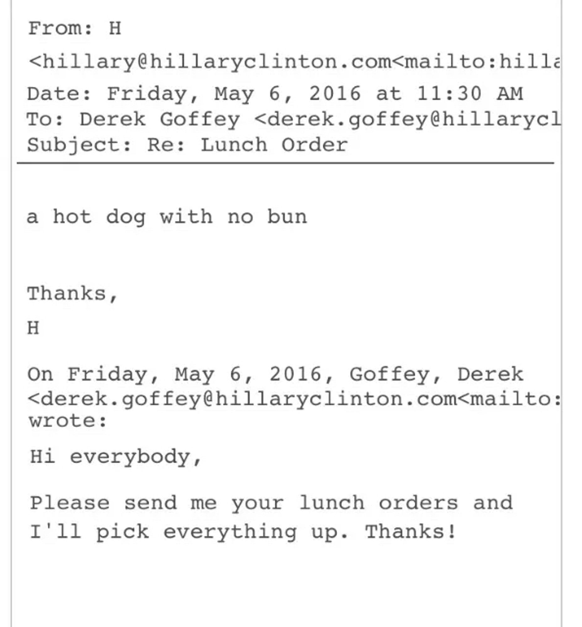 hillary clinton emailing a staffer her lunch order: a hot dog with no bun