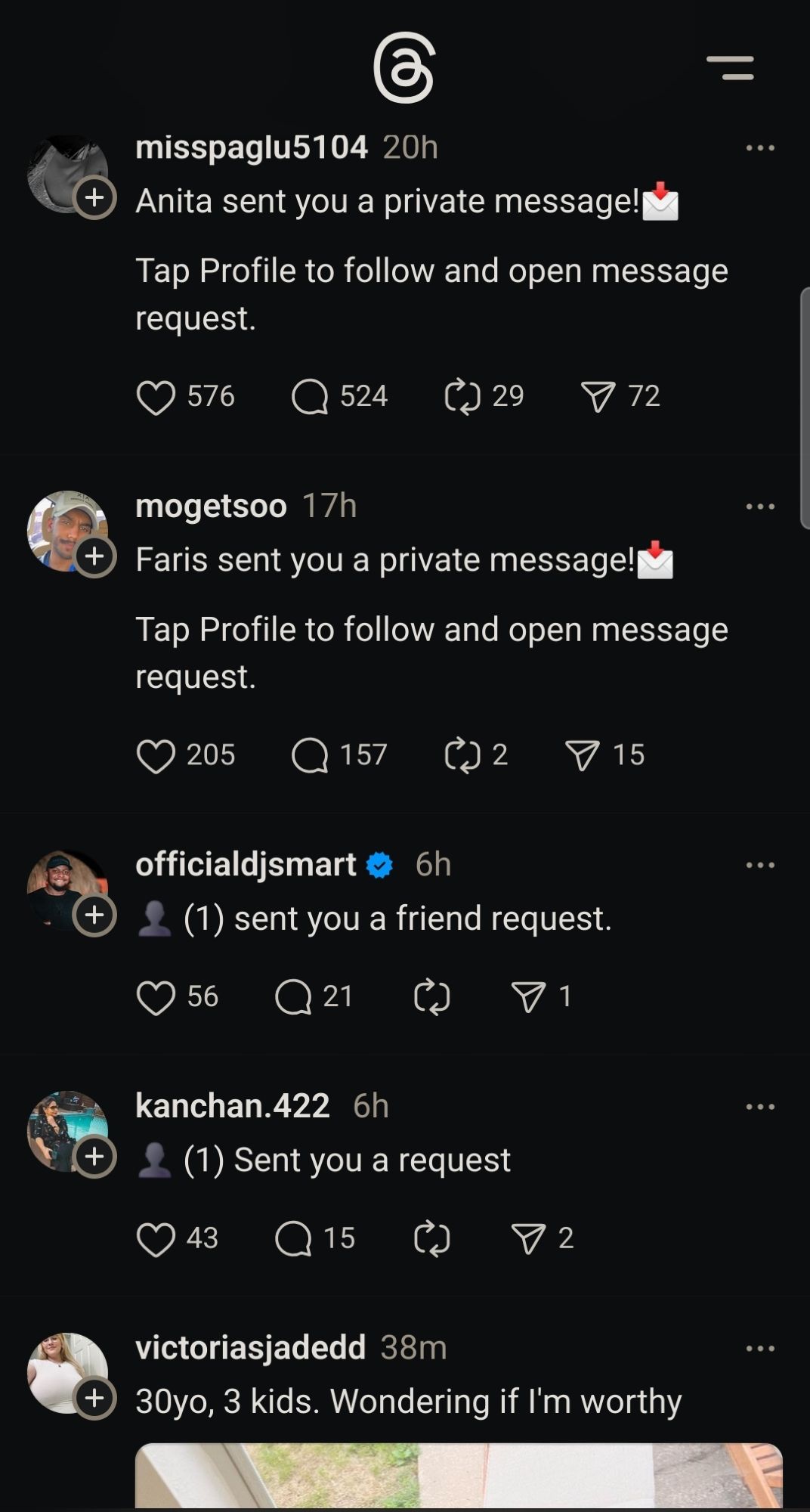 Screenshot of my Instagram Threads feed, which contains nothing but spam posts by presumed bot accounts. For instance: "Faris sent you a private message! Tap Profile to follow and open message request". All the posts have a depressingly high number of likes and replies