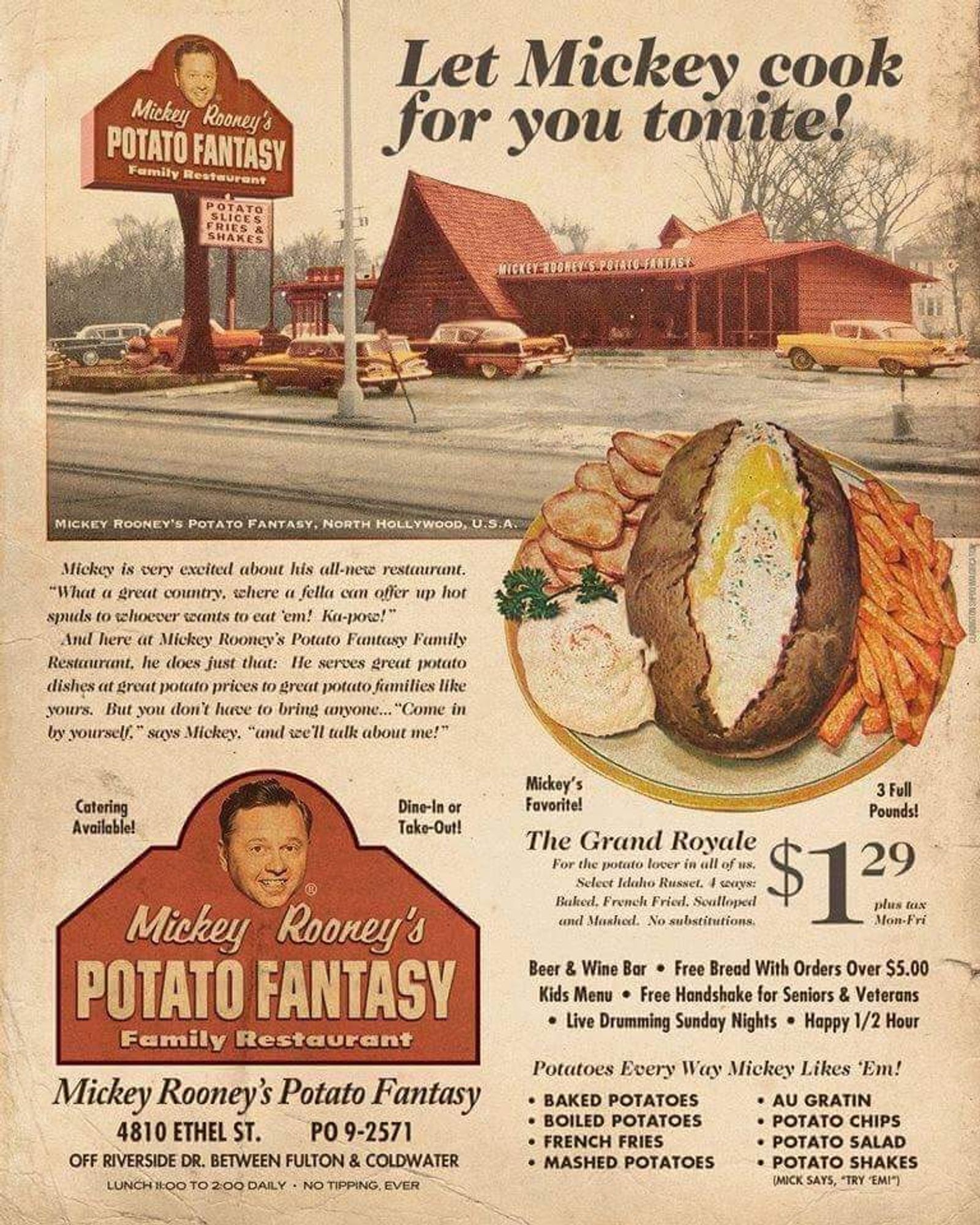 Not quite "Micky Rooney's Potato Fantasy", but close enough.