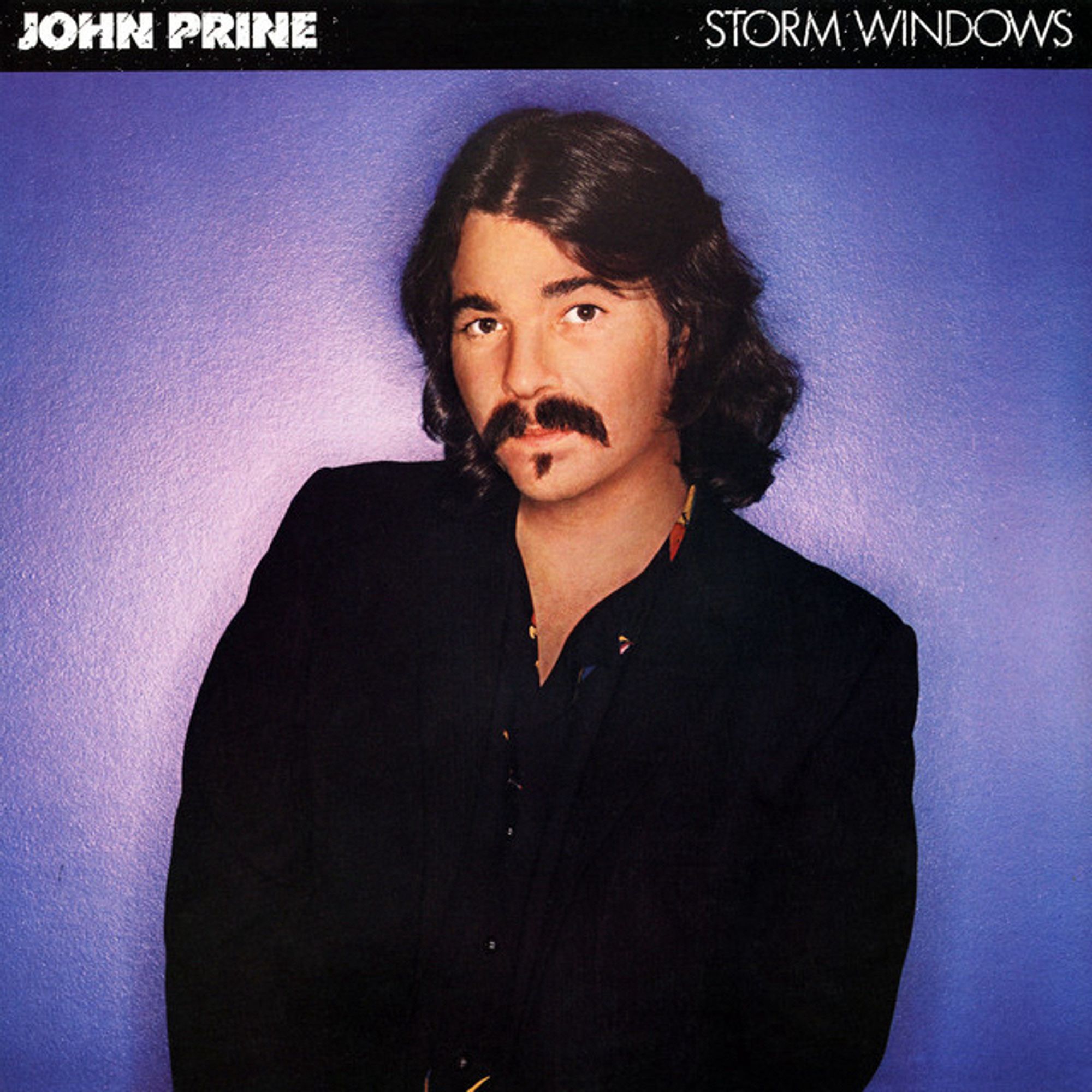 John Prine

Storm Windows 

1980