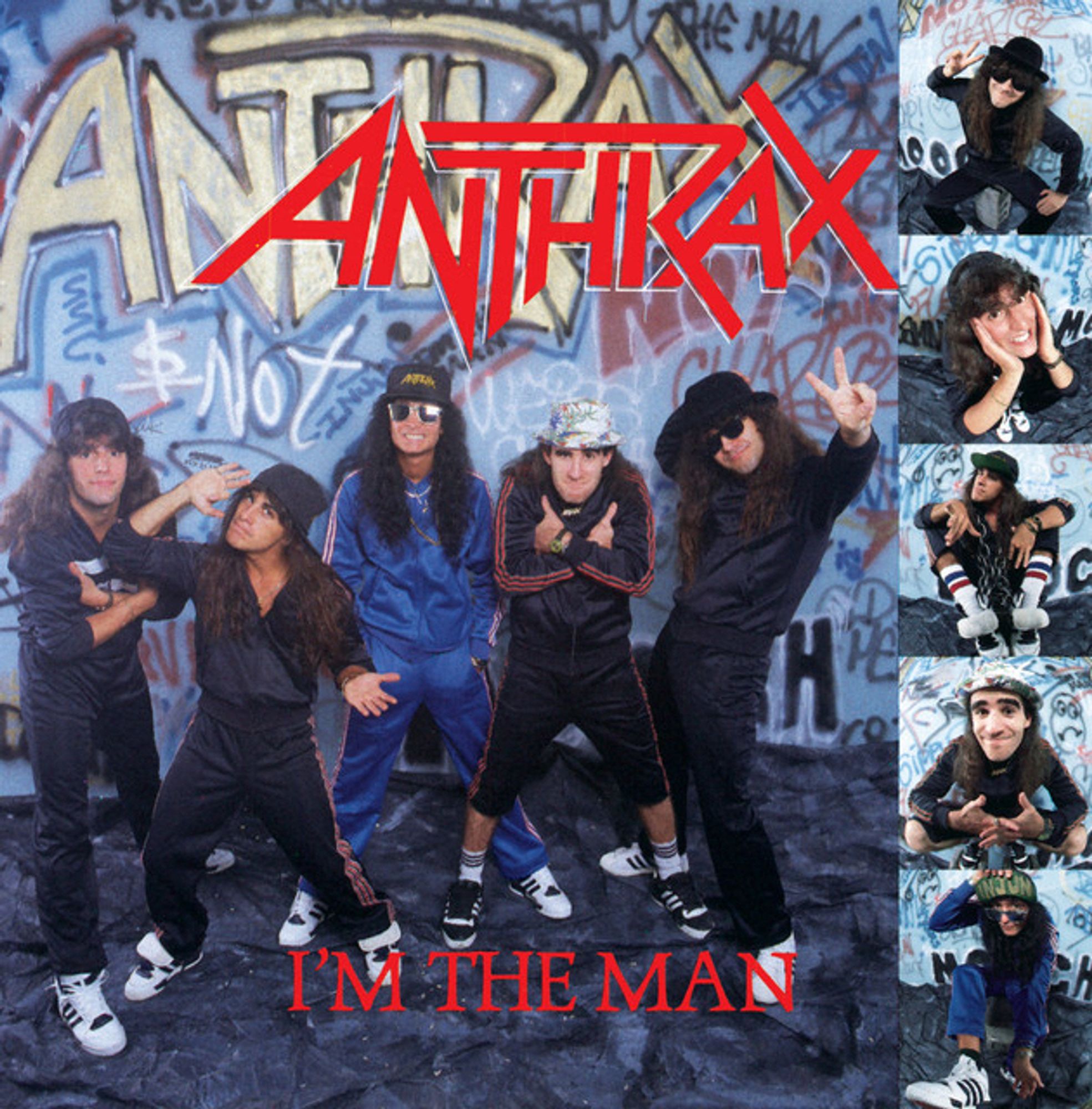 Anthrax 

I’m The Man