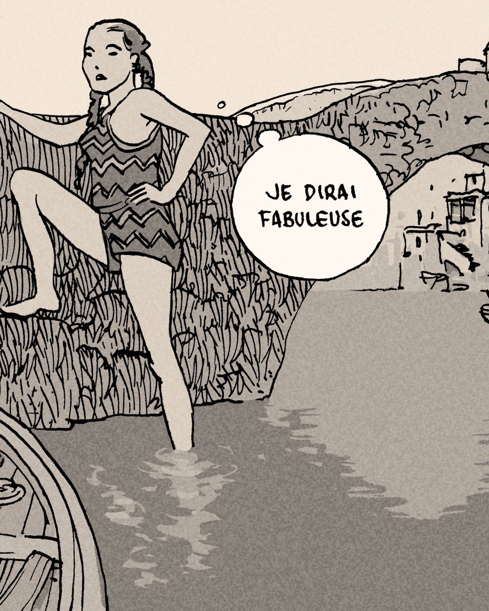 A third woman at the side of a rocky bridge thinks: "Je dirai fabuleuse"