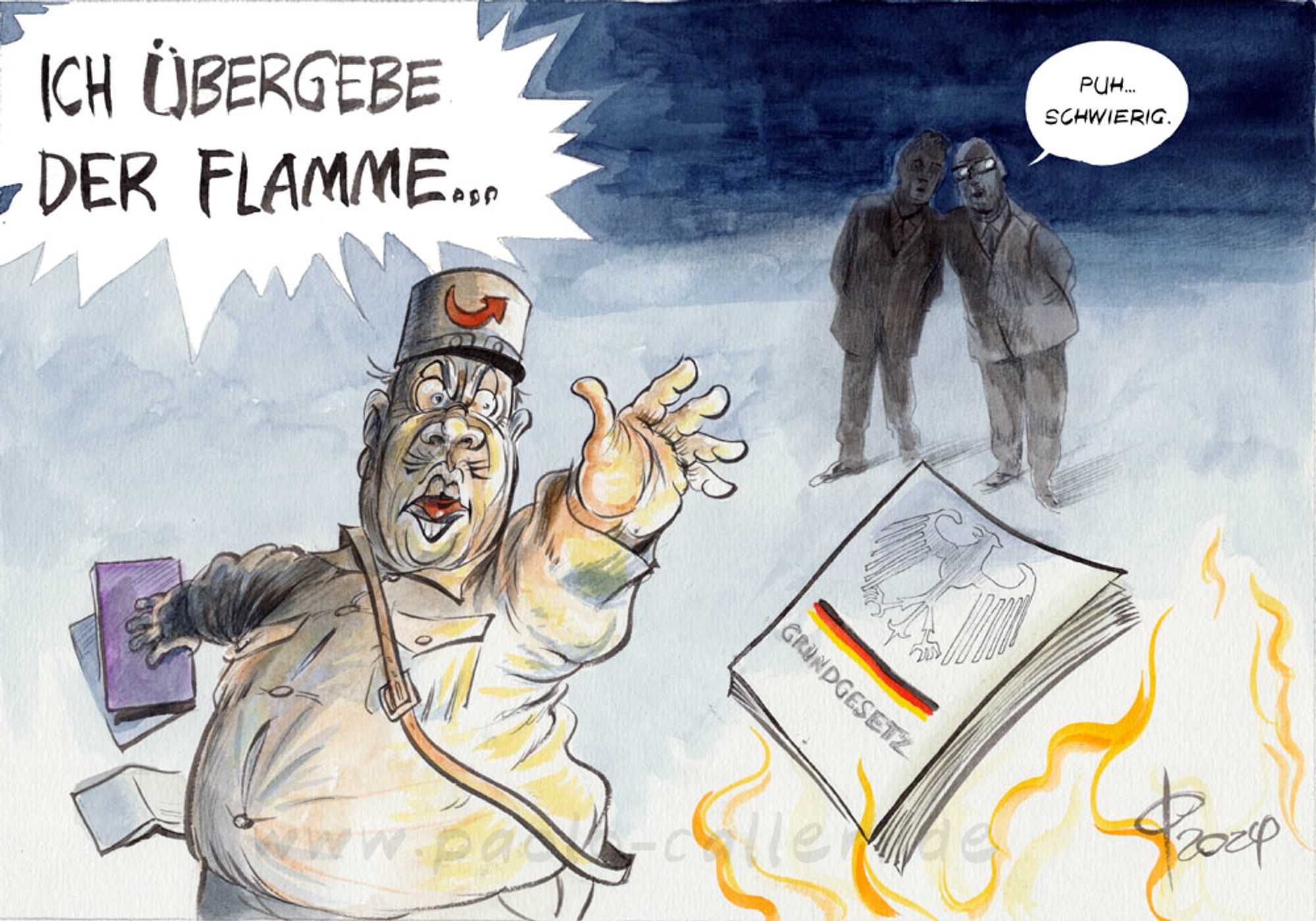 Karikatur. Ein Mann in Uniform wirft eine Buch in unsere Richtung, von wo aus Flammen ins Bild züngeln. Das Buch trägt die Aufschrift Grundgesetz, der Bundesadler ist auch abgebildet. Auf der Mütze des Mannes mit wütendem Gesichtausdruck prangt der rote Pfeil, das Logo der A f D. Während der Mann das Grundgesetz ins Feuer wirft, brüllt er: "Ich übergebe der Flamm..." Im Hingergrund befinden sich zwei Presonen, die nah beieinander stehen und sich unterhalten. Der eine spricht zu dem anderen: Puh... schwierig.