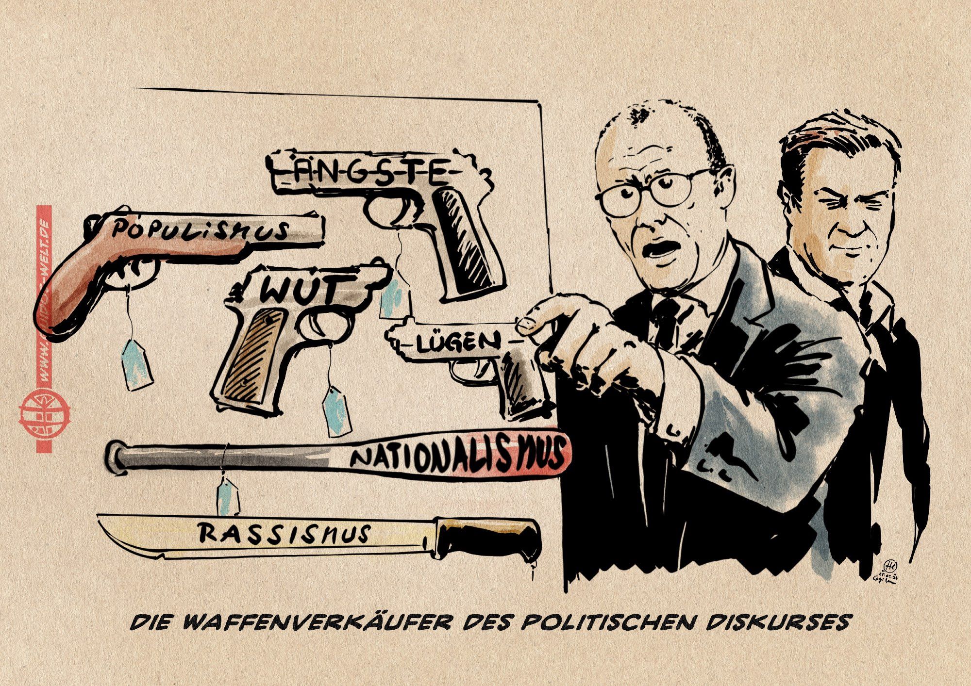 Illustration: Merz und Söder als Waffenverkäufer. Die ausgestellten Waffen sind mit Begriffen beschriftet: Ängste, Wut, Populismus, Lügen, Nationalismus, Rassissmus. Textzeile: Die Waffenverkäufer des politischen Diskurses.