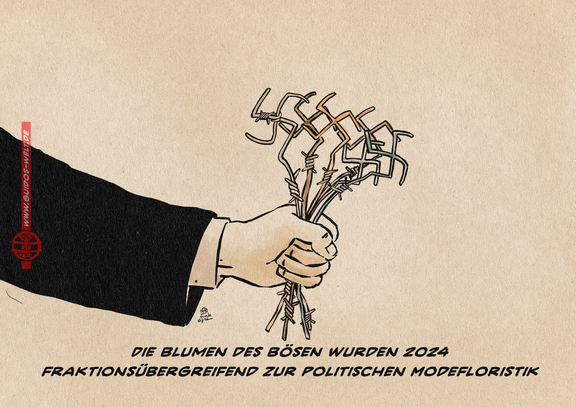 Illustration einer Hand die einen Blumenstrauß reicht. Dieser besteht aus Stacheldraht-Hakenkreuzblumen. Textzeile: Die Blumen des Bösen wurden 2024 fraktionsübergreifend zur politischen Modefloristik.