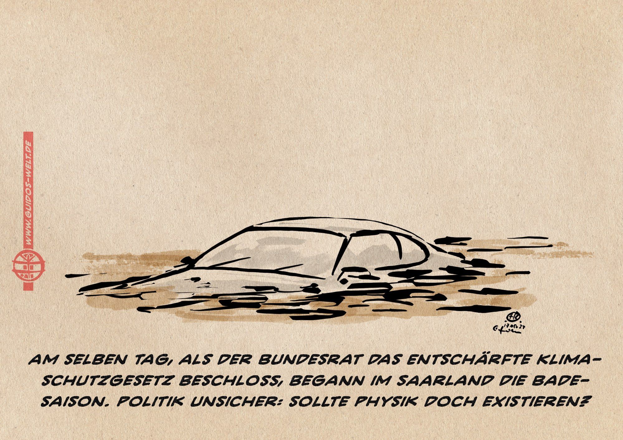 Illustration abgesoffenes Auto. Textzeile: Am selben Tag, als der Bundesrat das Entschärfte Klimaschutzgesetz beschloss, begann im Saarland die Badesaison. Politik unsicher: sollte Physik doch existieren?