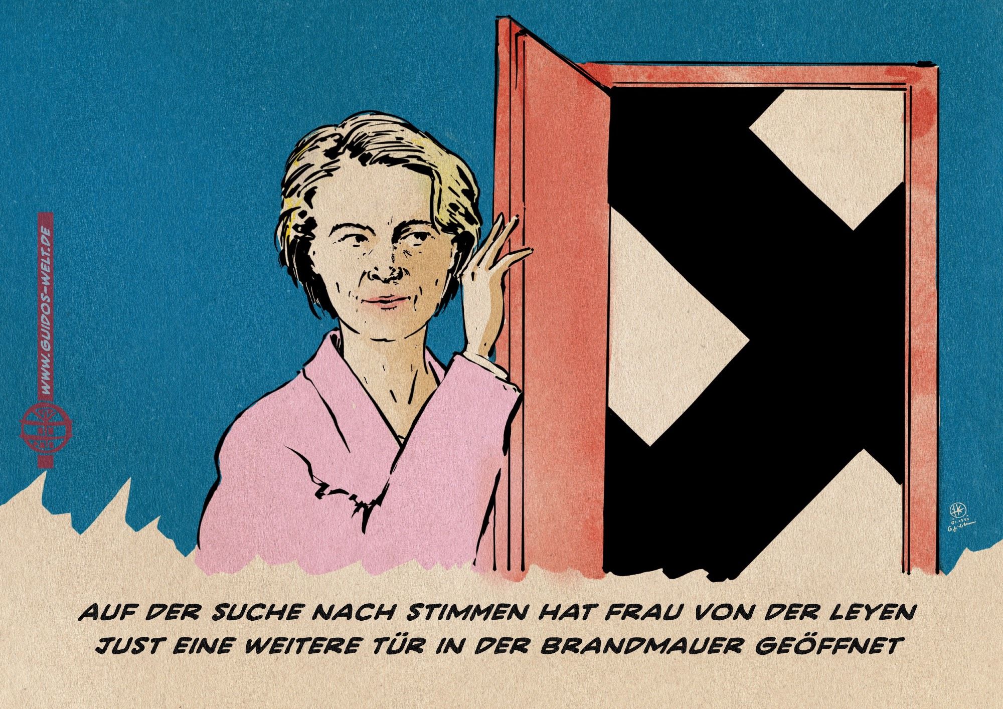 Ilustration. Ursula von der Leyen öffnet eine Tür, hinter der Teile eines Hakenkreuzes sichtbar werden. Textzeile: Auf der suche nach stimmen hat Frau von der Leyen just eine weitere Tür in der Brandmauer geöffnet