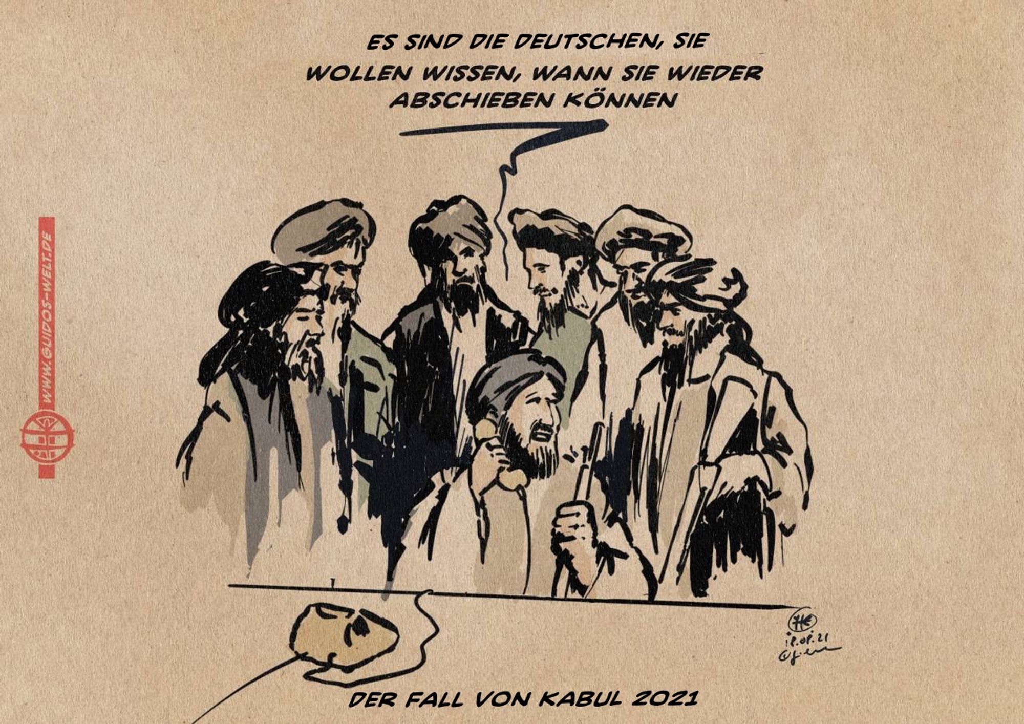 Illustration: die Adaption eines Videomitschnitts, der 2021 Tabilban Krieger nach Einnahme des Präsidentenpalastes in Kabul zeigten. Die Taliban in der Zeichnung gehen ans Telefon und reden mit einander über das, was die Stimme im Hörer sagt. Ein Taliban teilt es den anderen mit: Es sind die Deutschen, sie wollen wissen, wann sie wieder abschieben können.
Fußzeile: Der Fall von Kabul 2021