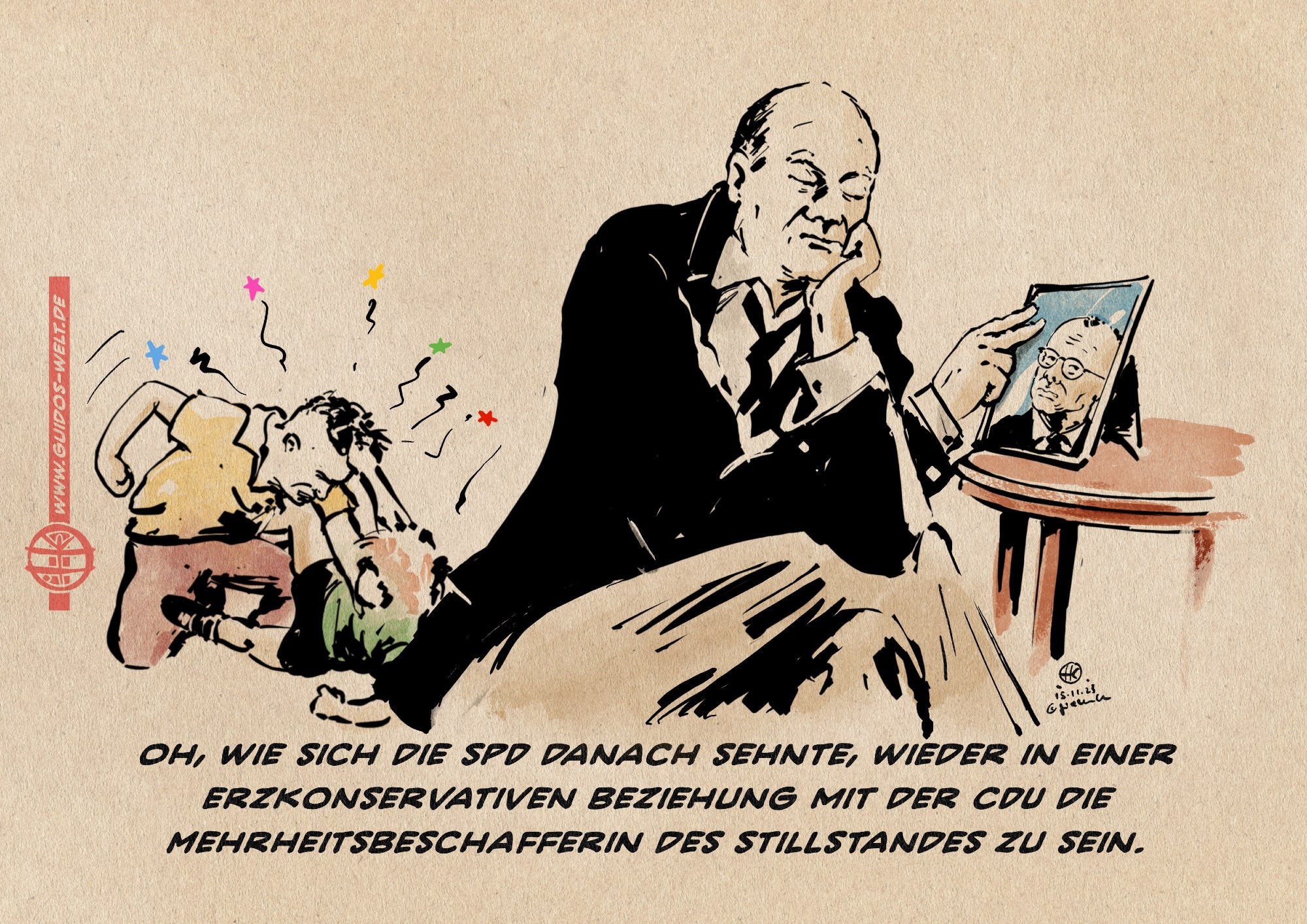 Illustration: Scholz streichelt versonnen und abwesend ein Bild von Merz, dieweil sich hinter ihm die FDP und die Grünen raufen. 
Textzeile:  Oh, wie sich die SPD danach sehnte, wieder in einer erzkonservativen Beziehung mit der CDU die Mehrheitsbeschafferin des Stillstandes zu sein.