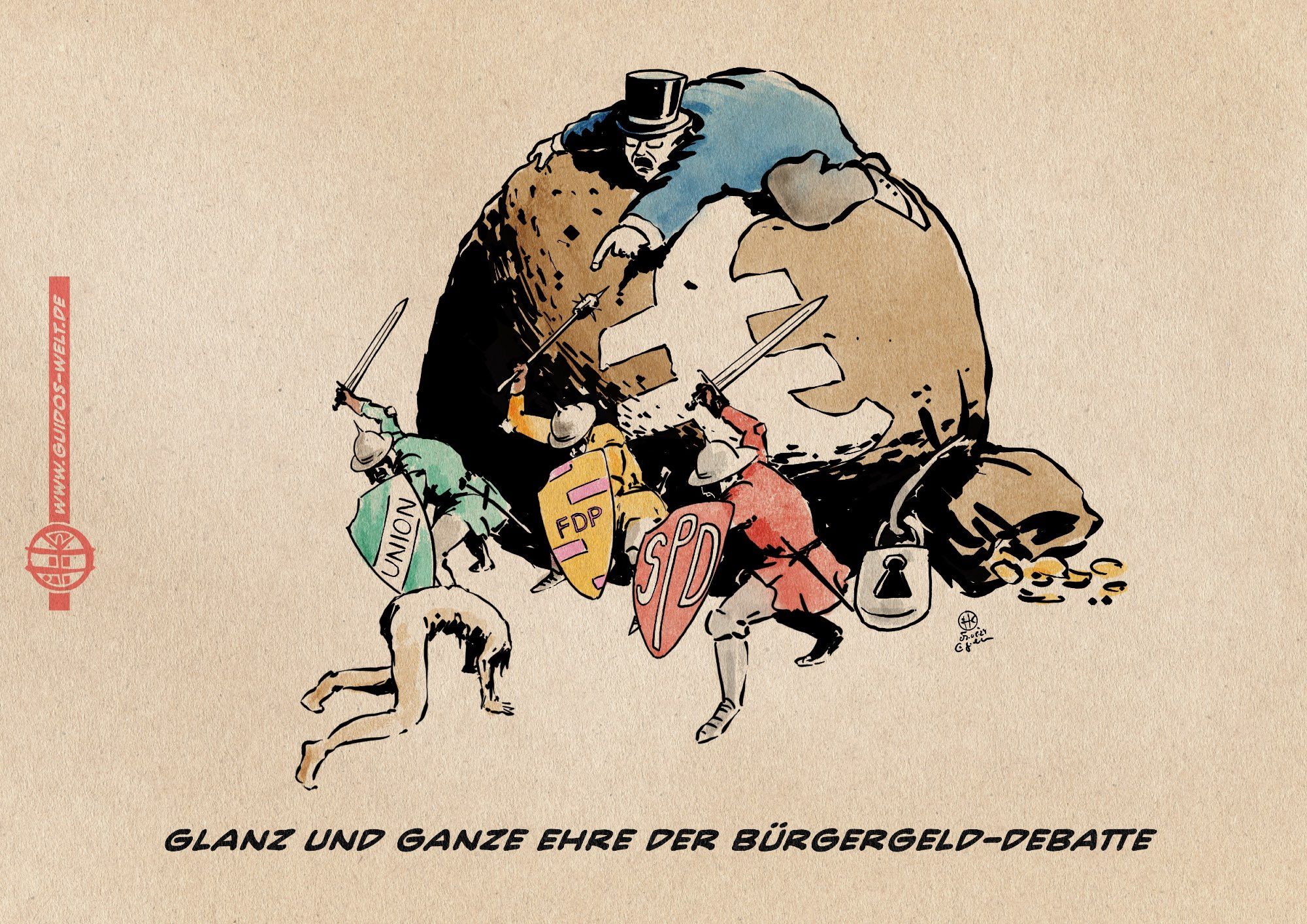 Drei Landsknechte schlagen auf eine am Boden kriechende Person ein. Hinter ihnen und von ihnen abgeschirmt ein enormer Geldsack auf dem ein feister Mann in Frack und Zylinder liegt, der rufend auf die am Boden  kriechende Person weist. Textzeile: Glanz und Ehre der Bürgergelddebatte.