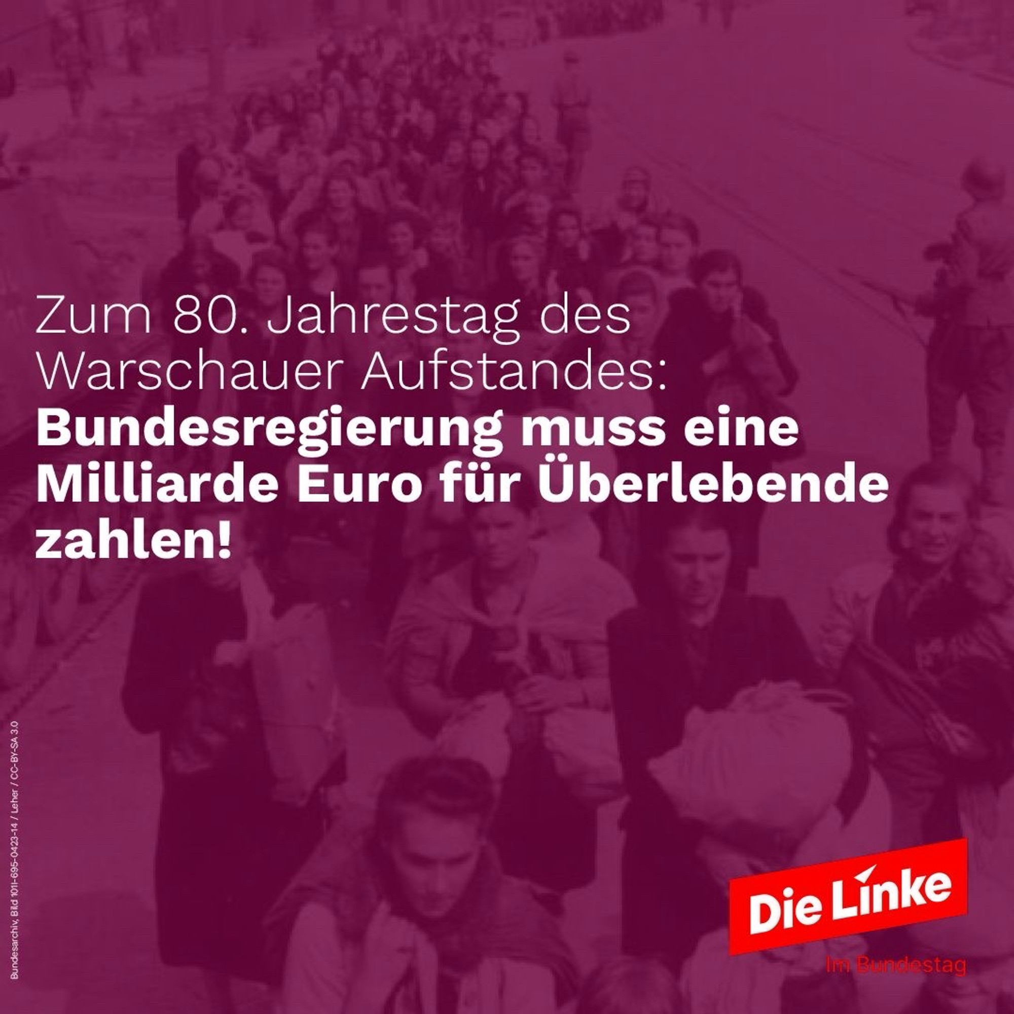 Zum 80. Jahrestag des Warschauer Aufstandes: Bundesregierung ist 1 Milliarde € für Überlebende Zahlen.