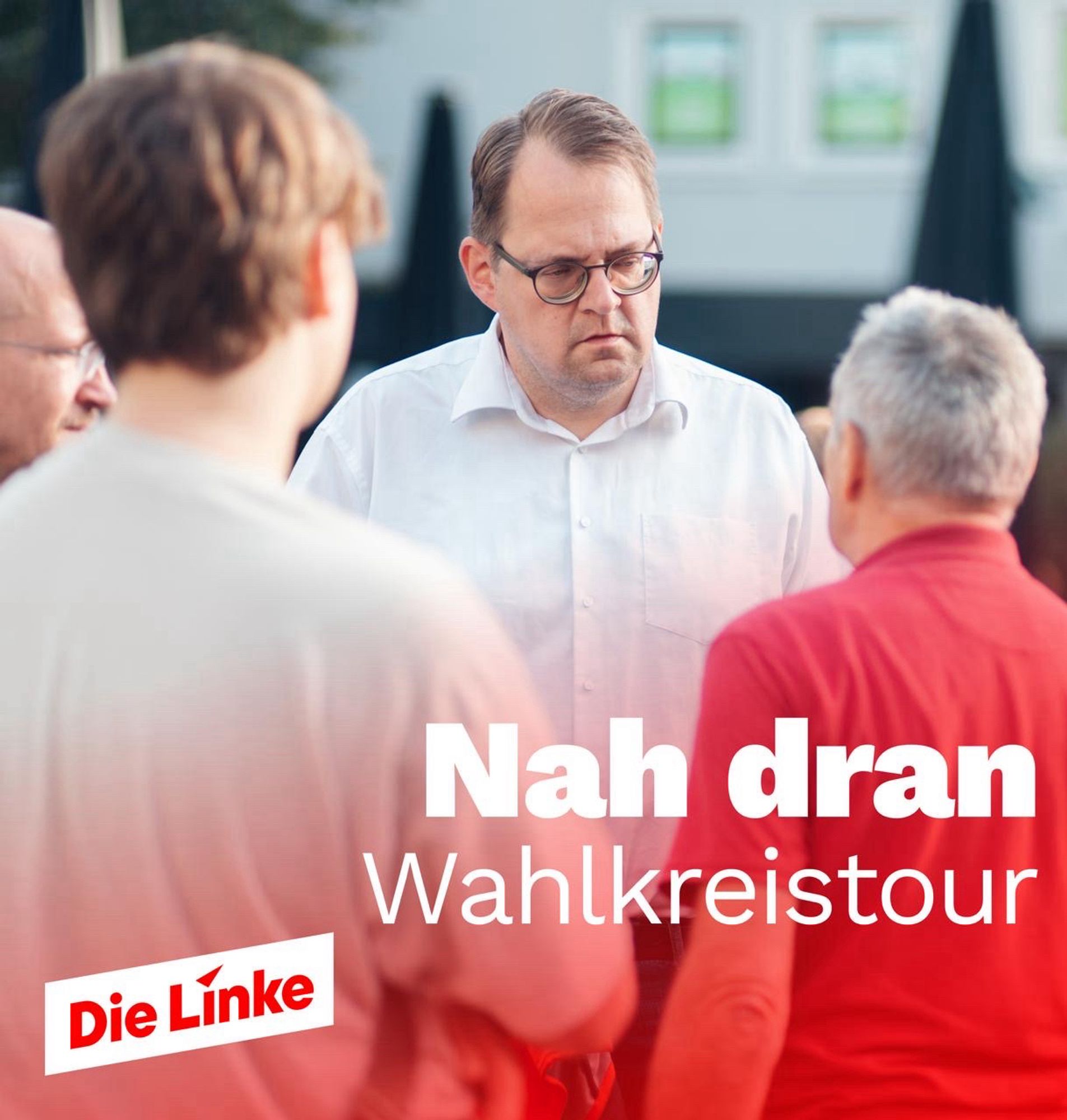 Nah dran. Wahlkreistour. Auf dem Foto im Vordergrund zwei Bürger