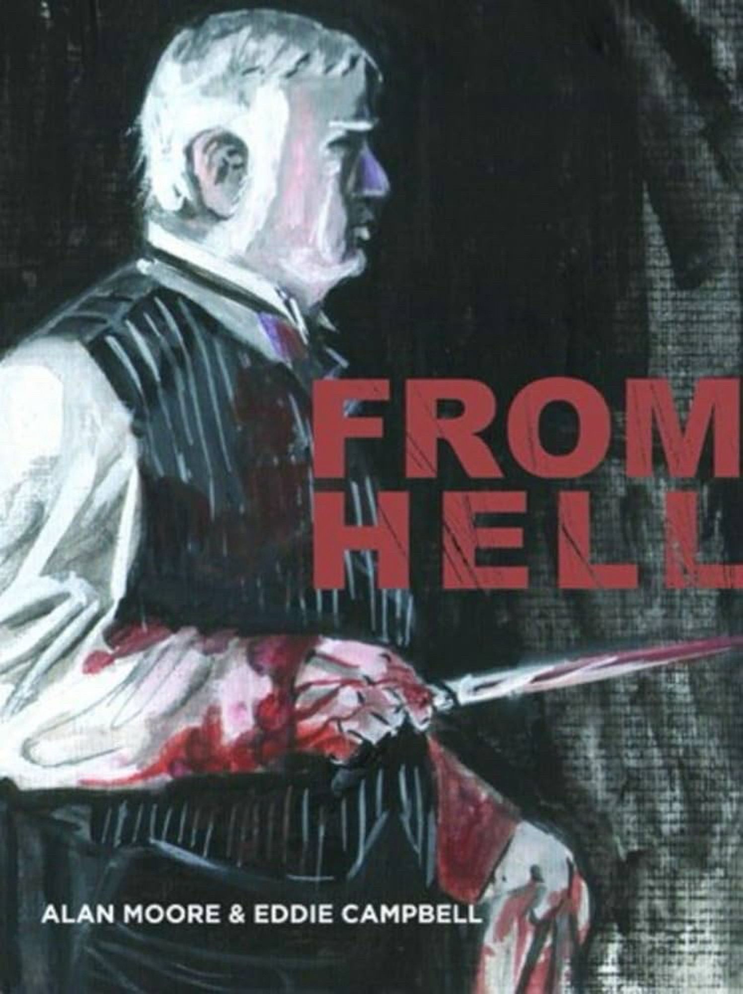 Cover of “From Hell” by Alan Moore illustrated by Eddie Campbell.