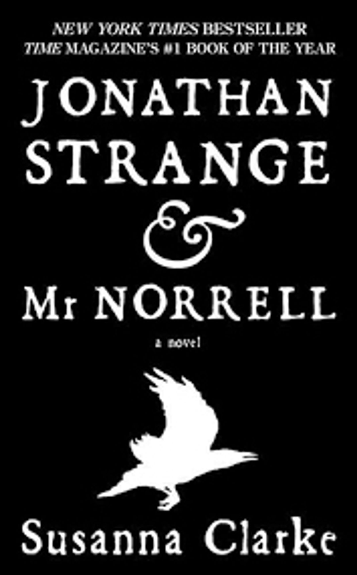 Cover of “Jonathan Strange and Mr. Norrell” by Susana Clarke.