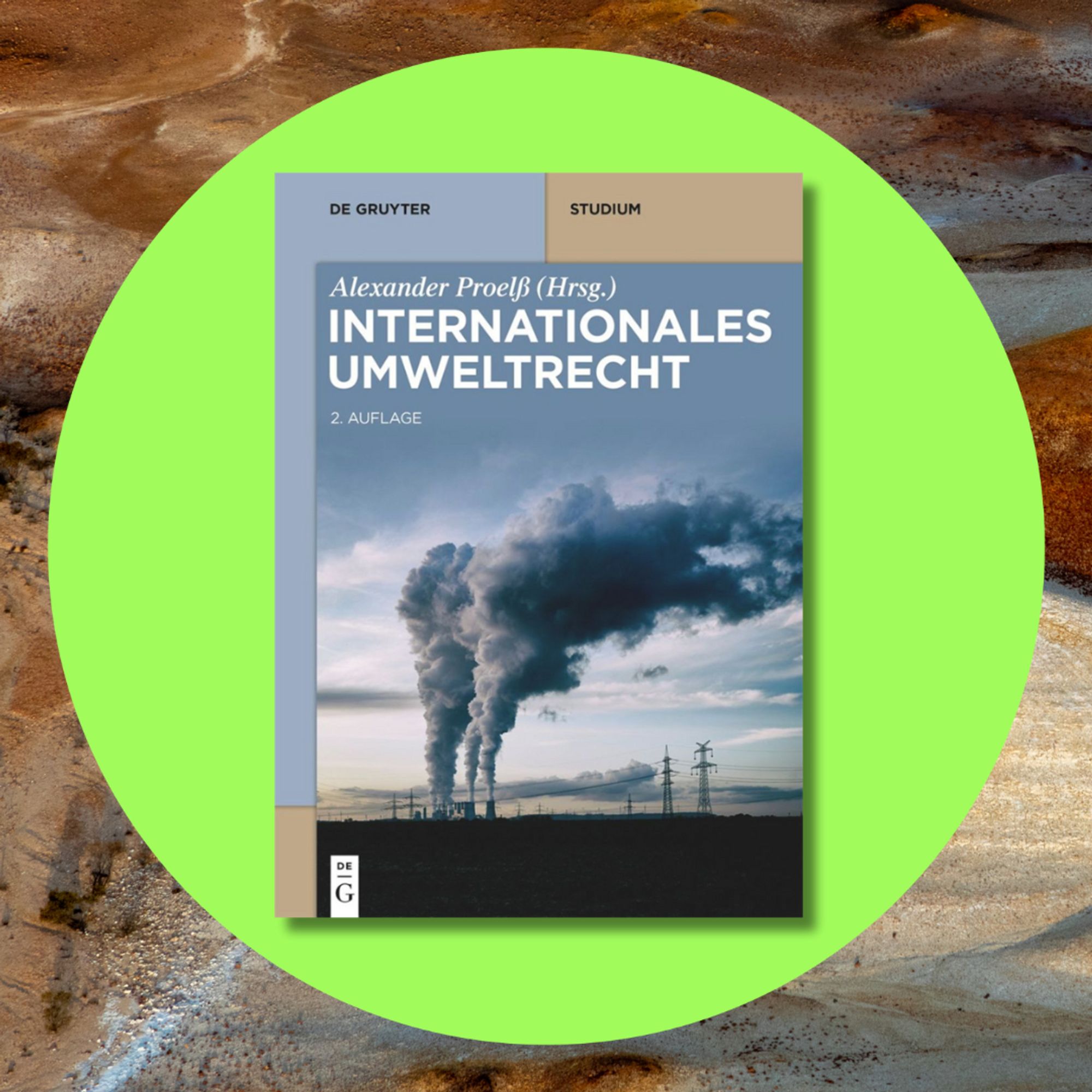 The cover of Internationales Umweltrecht is seen in a green circle against a background of minerals and soil.