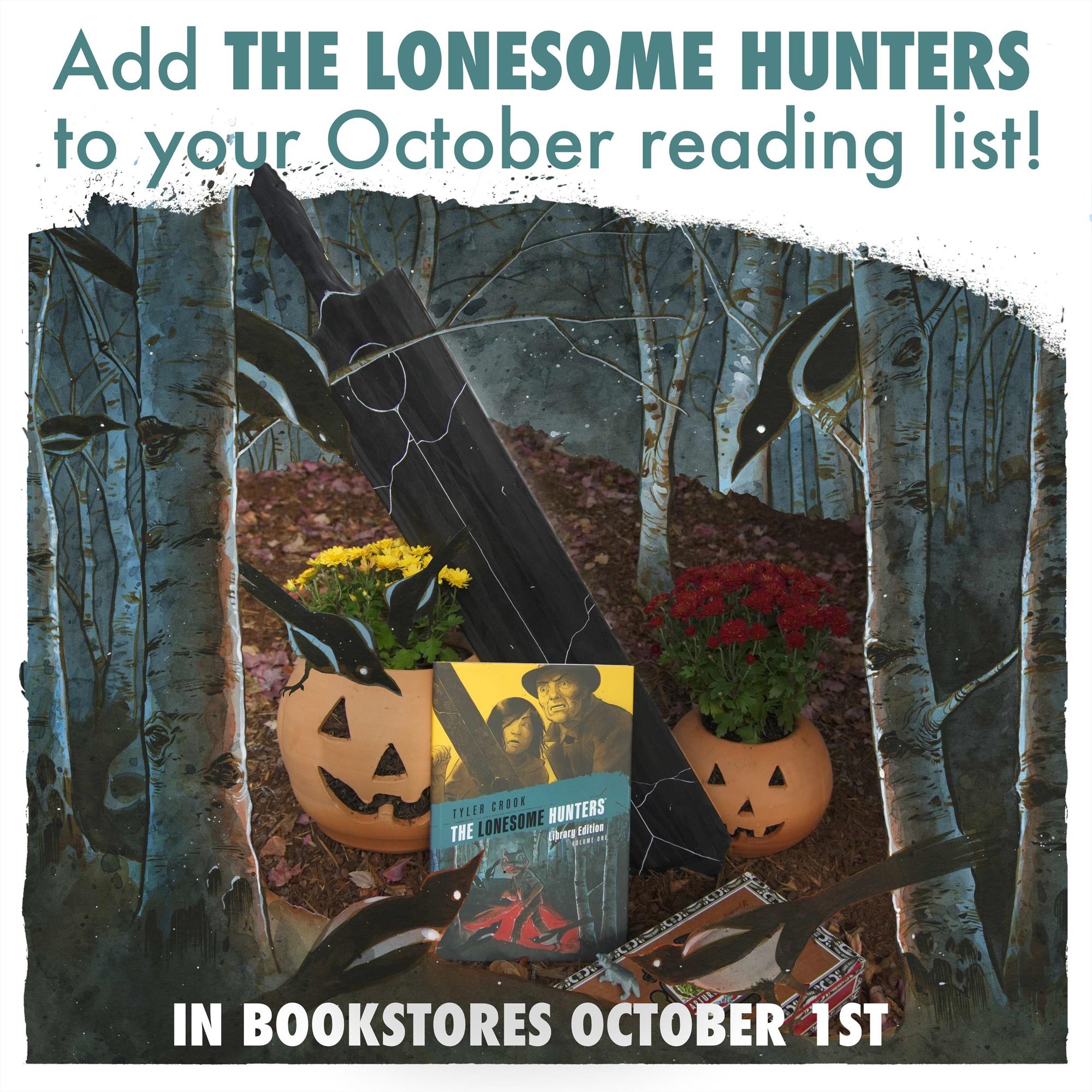 THE LONESOME HUNTERS library edition book is in the forest, surrounded by magpies, pumpkin planters, and the magic sword.