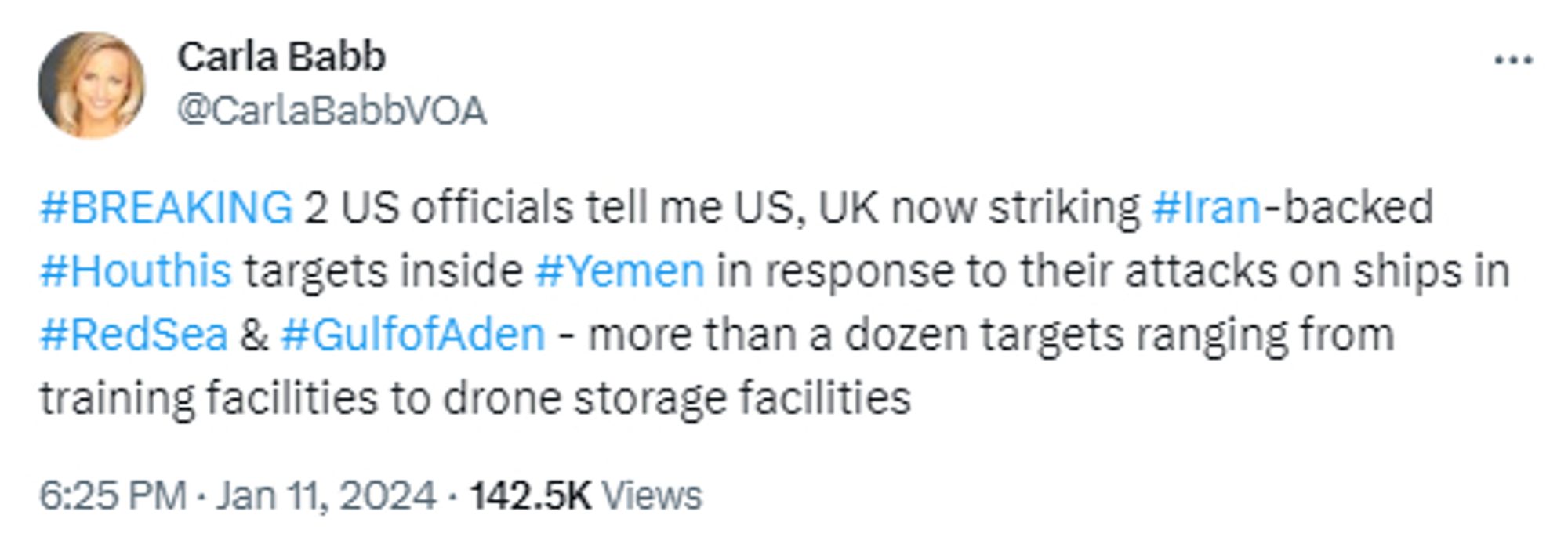 #BREAKING 2 US officials tell me US, UK now striking #Iran-backed #Houthis targets inside #Yemen in response to their attacks on ships in #RedSea & #GulfofAden - more than a dozen targets ranging from training facilities to drone storage facilities