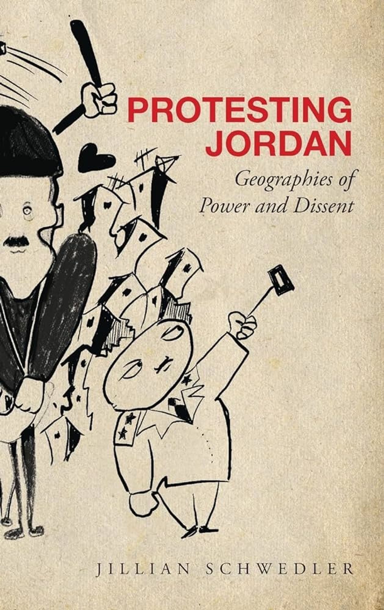 The Cover for Jillian Schwedler's PROTESTING JORDAN (2022)