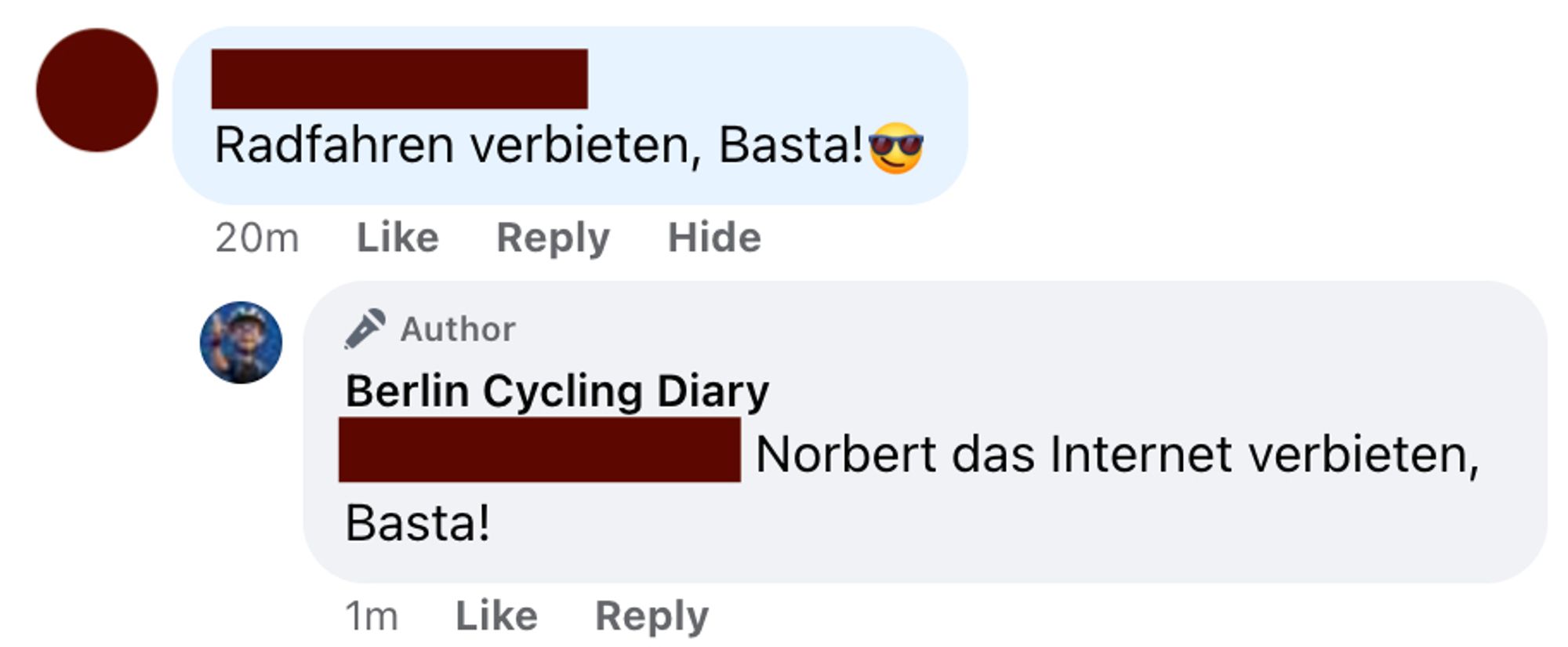 "Radfahren verbieten, Basta!"

Berlin Cycling Diary: "Norbert das Internet verbieten, Basta!"