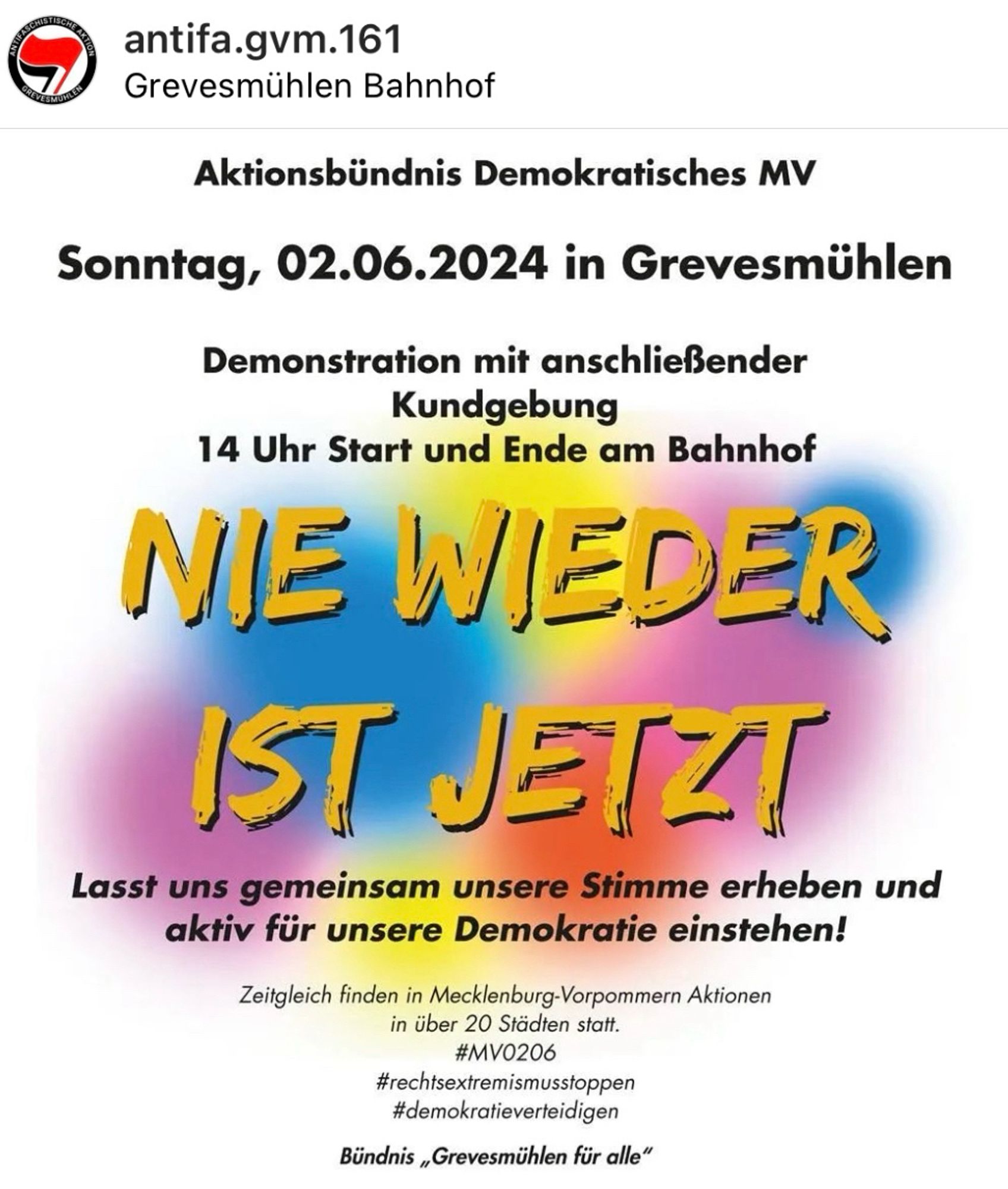 Nie wieder ist jetzt!
Demonstration mit Kundgebung. 
Start 14:00 Uhr Bahnhof Grevesmühlen.