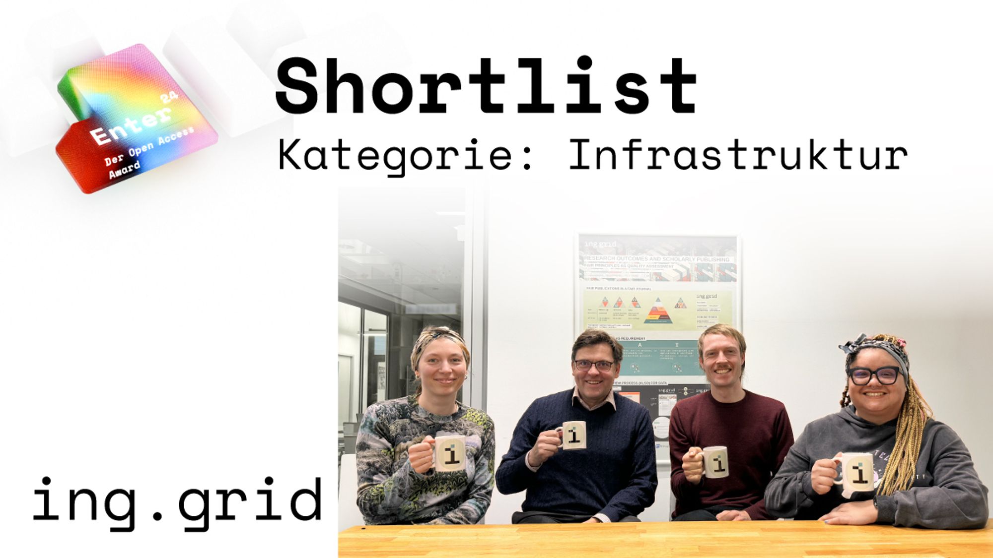 Sharepic showing logo of Enter Open Access Award and editorial team of the open access journal ing.grid as well as text that reads: "Shortlist - Kategorie: Infrastruktur".