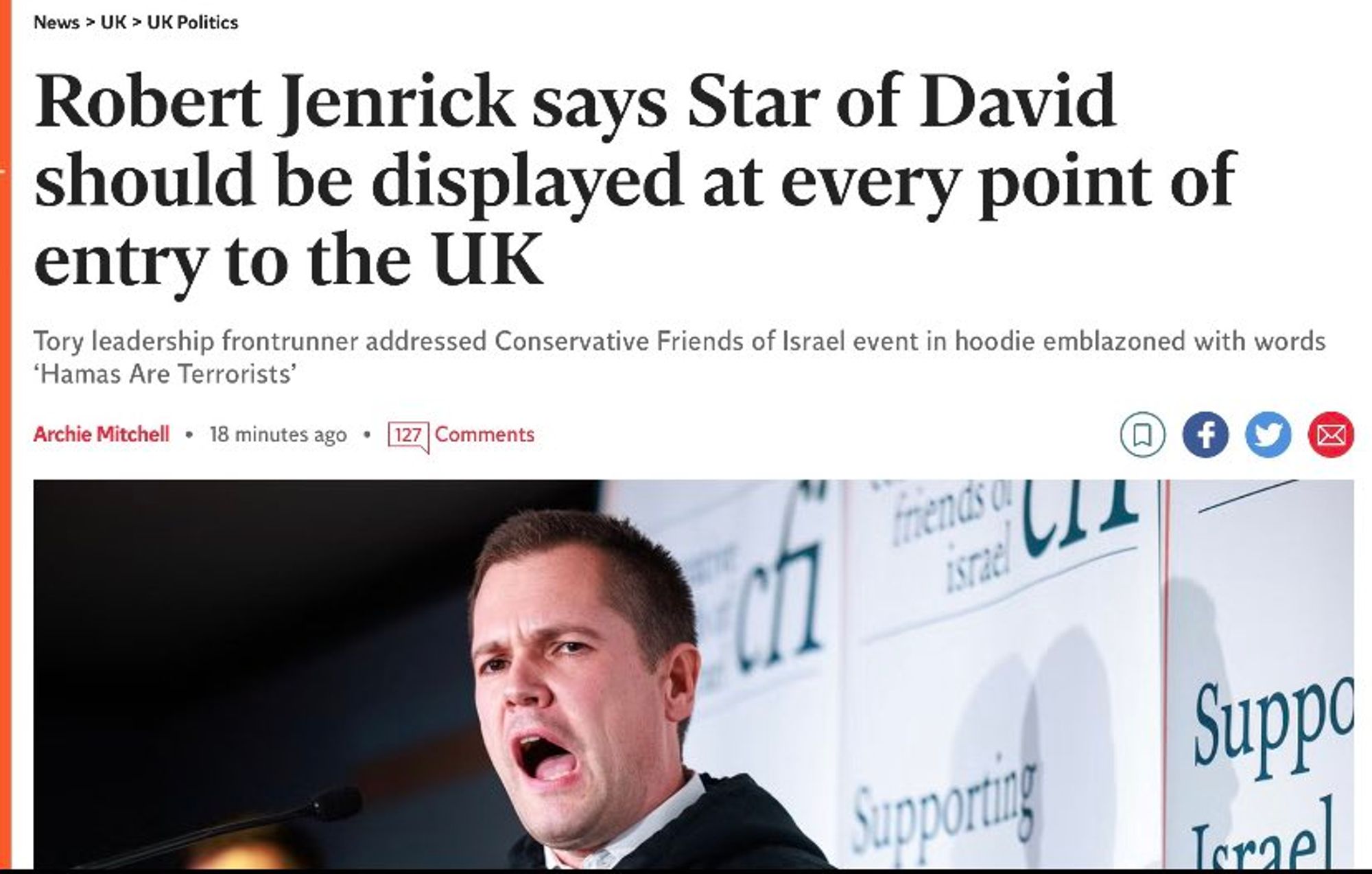 Robert Jenrick says Star of David should be displayed at every point of entry to the UK Tory leadership frontrunner addressed Conservative Friends of Israel event in hoodie emblazoned with words "Hamas Are Terrorists'