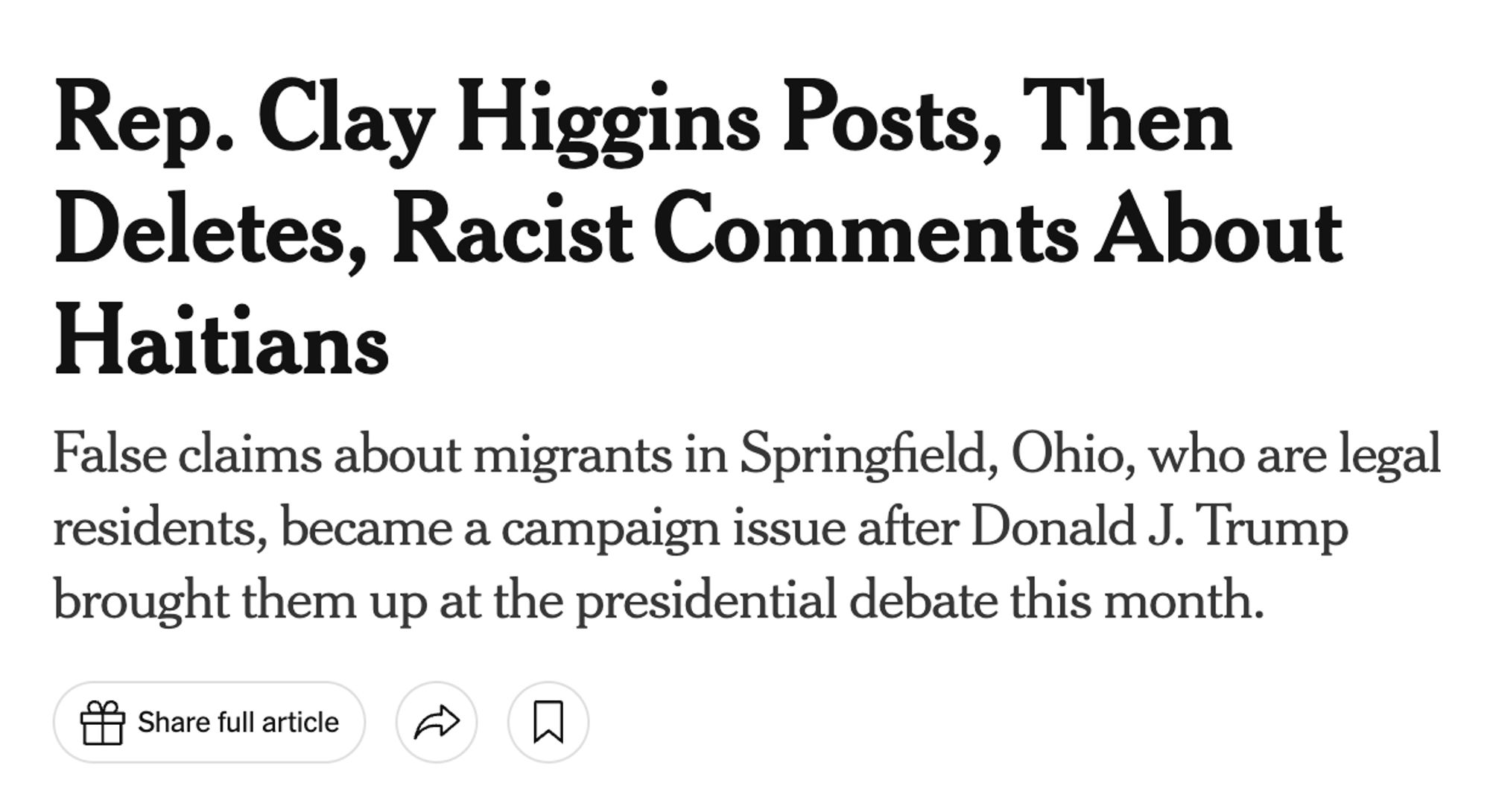 Rep. Clay Higgins Posts, Then Deletes, Racist Comments About Haitians


False claims about migrants in Springfield, Ohio, who are legal residents, became a campaign issue after Donald J. Trump brought them up at the presidential debate this month.