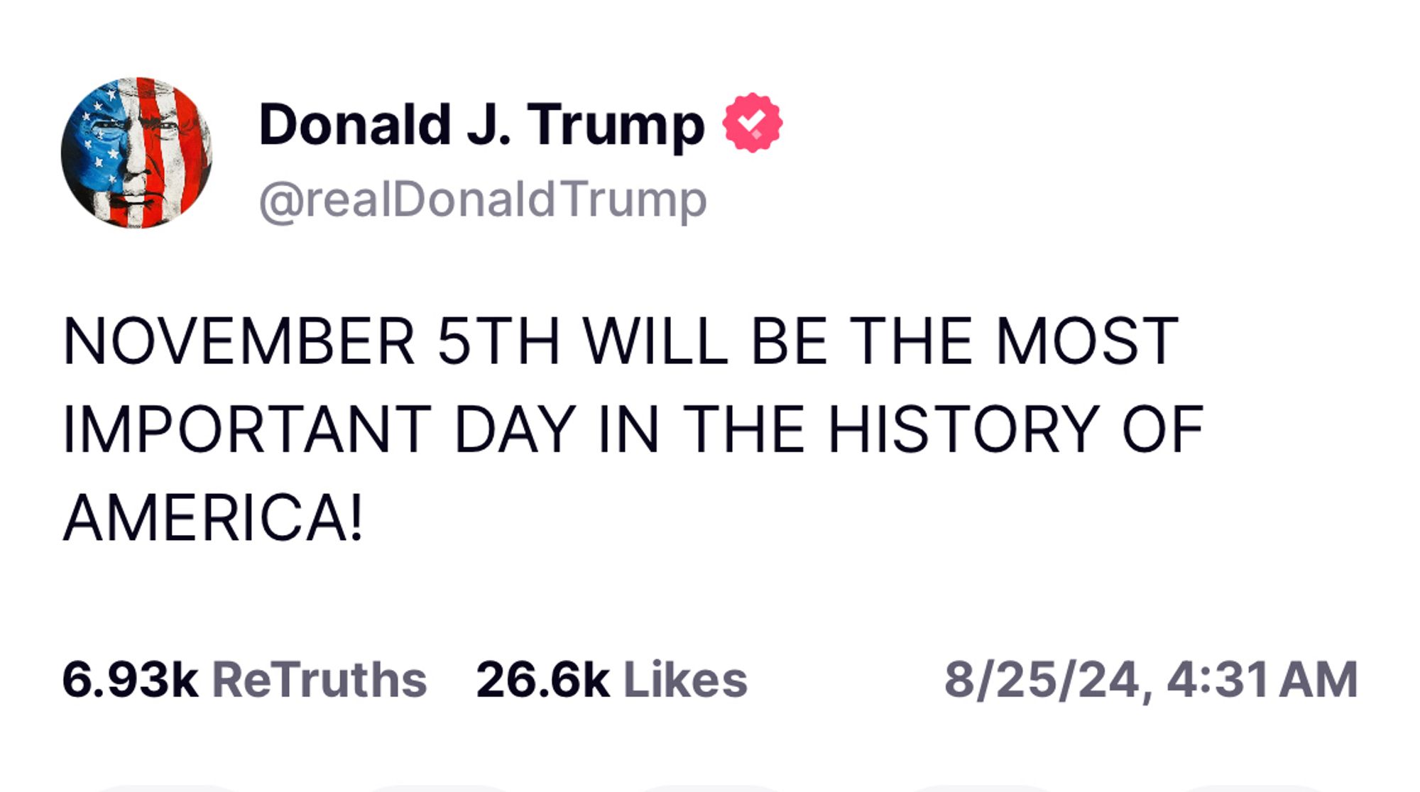 Trump: NOVEMBER 5TH WILL BE THE MOST IMPORTANT DAY IN THE HISTORY OF AMERICA!