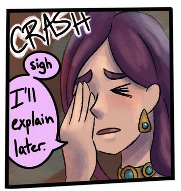 A panel from the new comic page. There is a crash in the background. Veil is facepalming and sighs, saying, "I'll explain later."