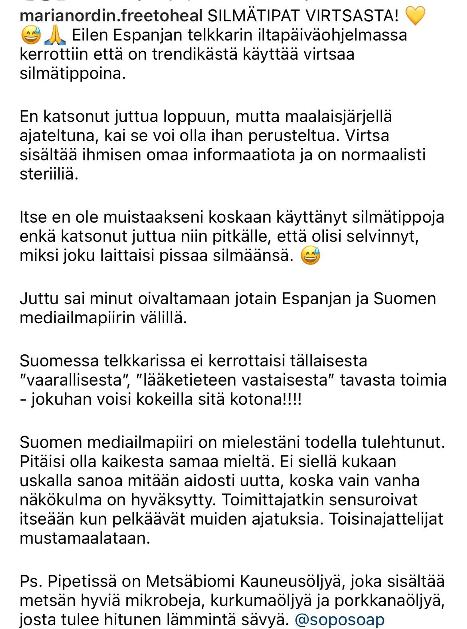 Maria Nordinin ig-postaus, jossa se sössöttää jotain paskaa taas kusen laittamisesta silmään ja kuinka Suomen media bad