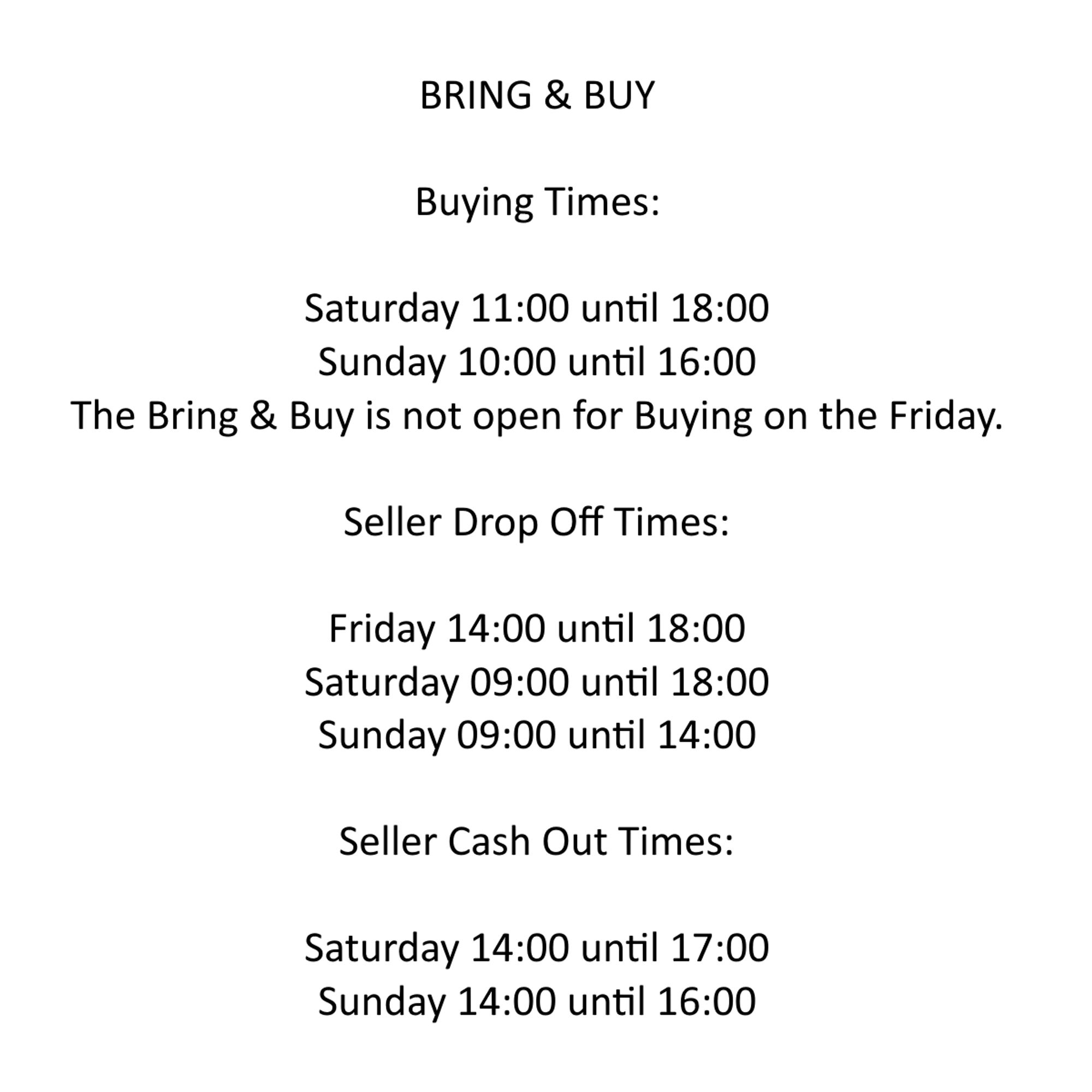 Image contains the timings of the Bring & Buy from the website.