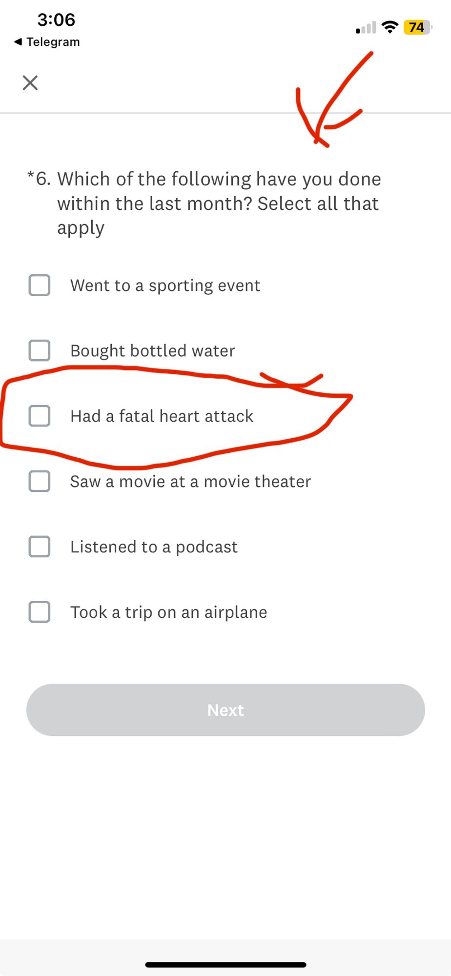 A screenshot of a survey where the question is “which of these have you done in the past month?” and one of the answers is “had a fatal heart attack”, which is circled in red.