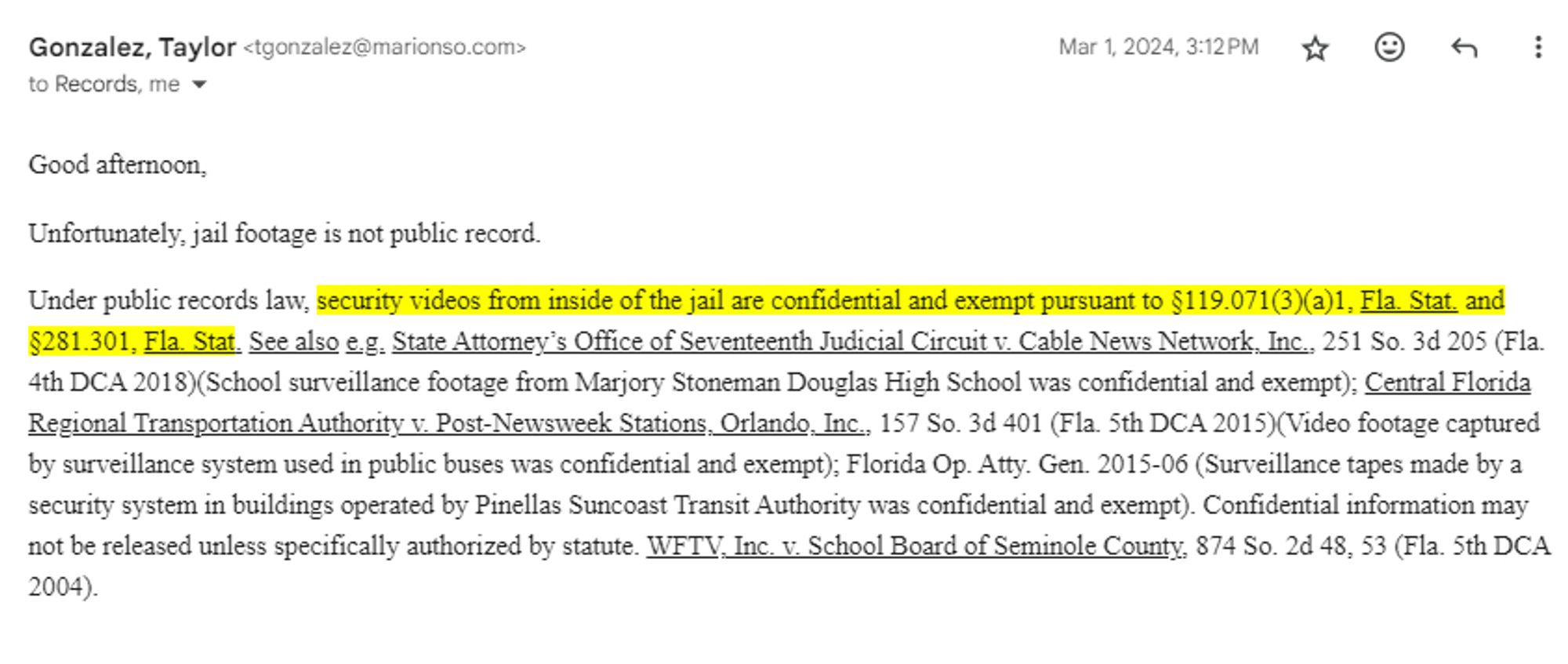 A March 2024 email from the Marion County Sheriff's Office rejecting my public records request for video footage of a fatal cell extraction.