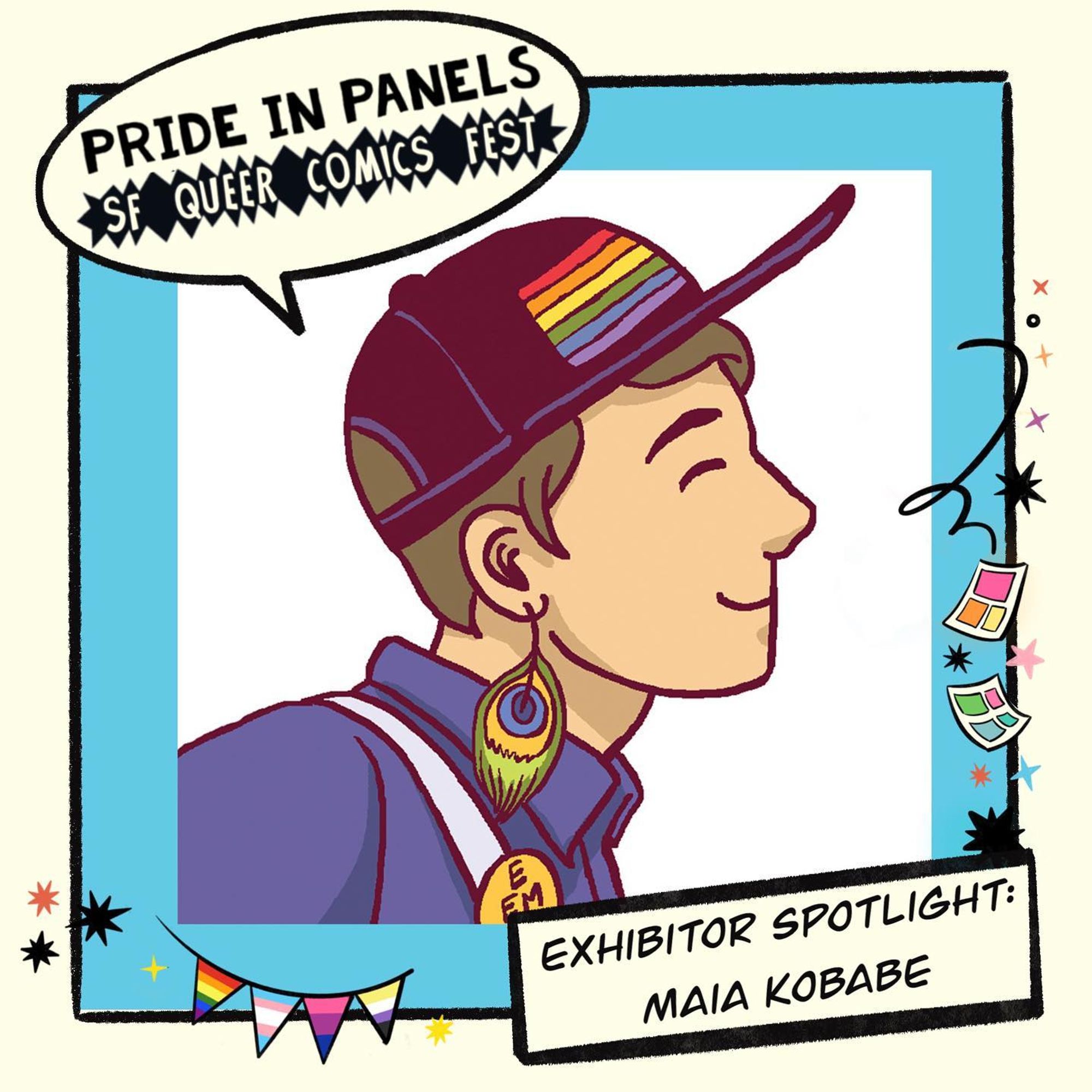 A blue comics panel with a drawing of Maia Kobabe. A speech bubble reads PRIDE IN PANELS SF QUEER COMICS FEST and a caption reads EXHIBITOR SPOTLIGHT: MAIA KOBABE.