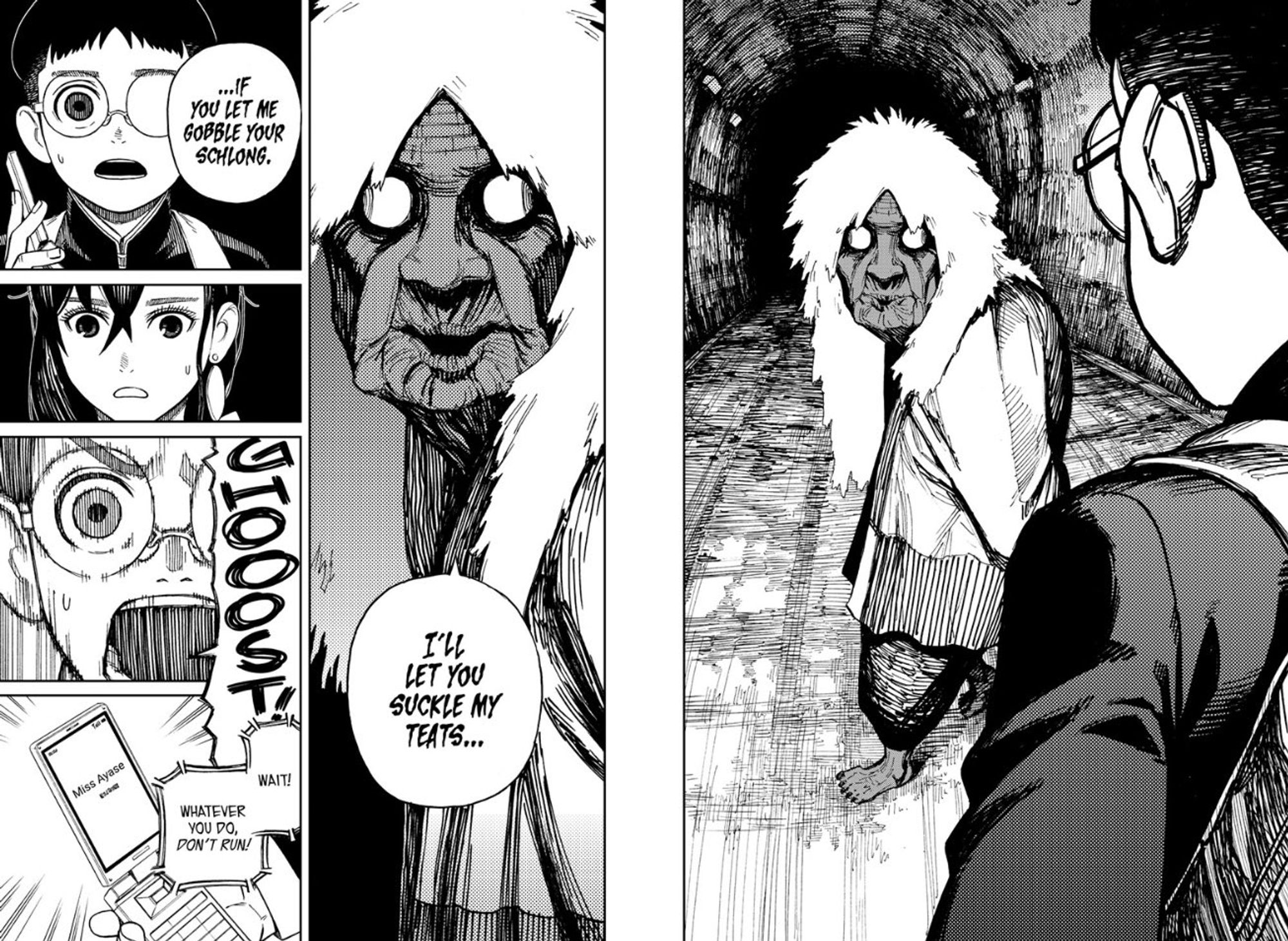 A two page selection from the manga dandadan. A boy in glasses sees an unnerving old woman in a tunnel. The woman says "I'll let you suckle my teats if you let me gobble your schlong." The boy screams "GHOST!" in fear, and is instructed by a voice on his cell phone not to run.