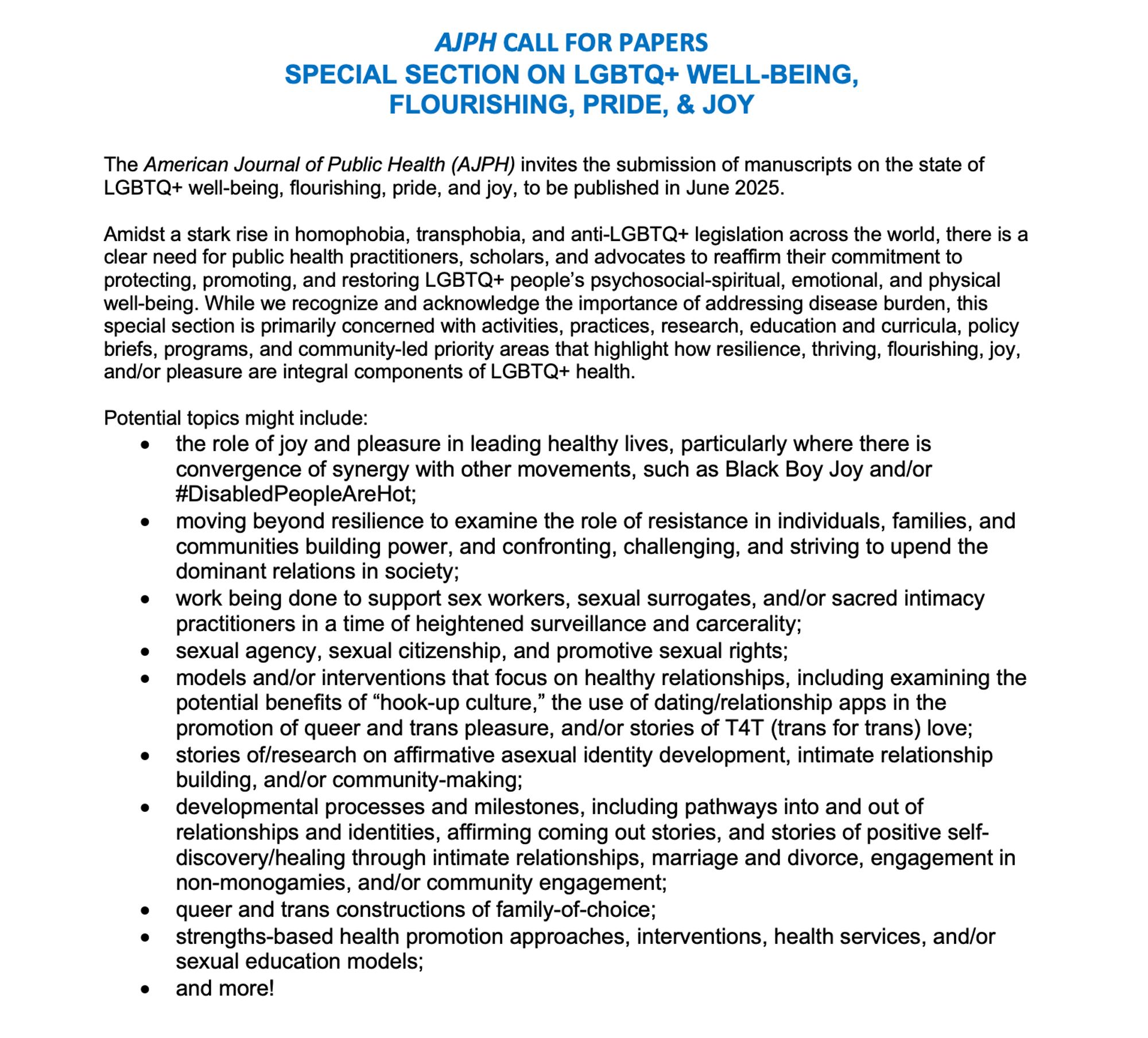 Text of the AJPH Call for Papers on LGBTQ+ Wellbeing, Flourishing, Pride and Joy. For the full text and submission instructions visit https://ajph.aphapublications.org/callforpapers