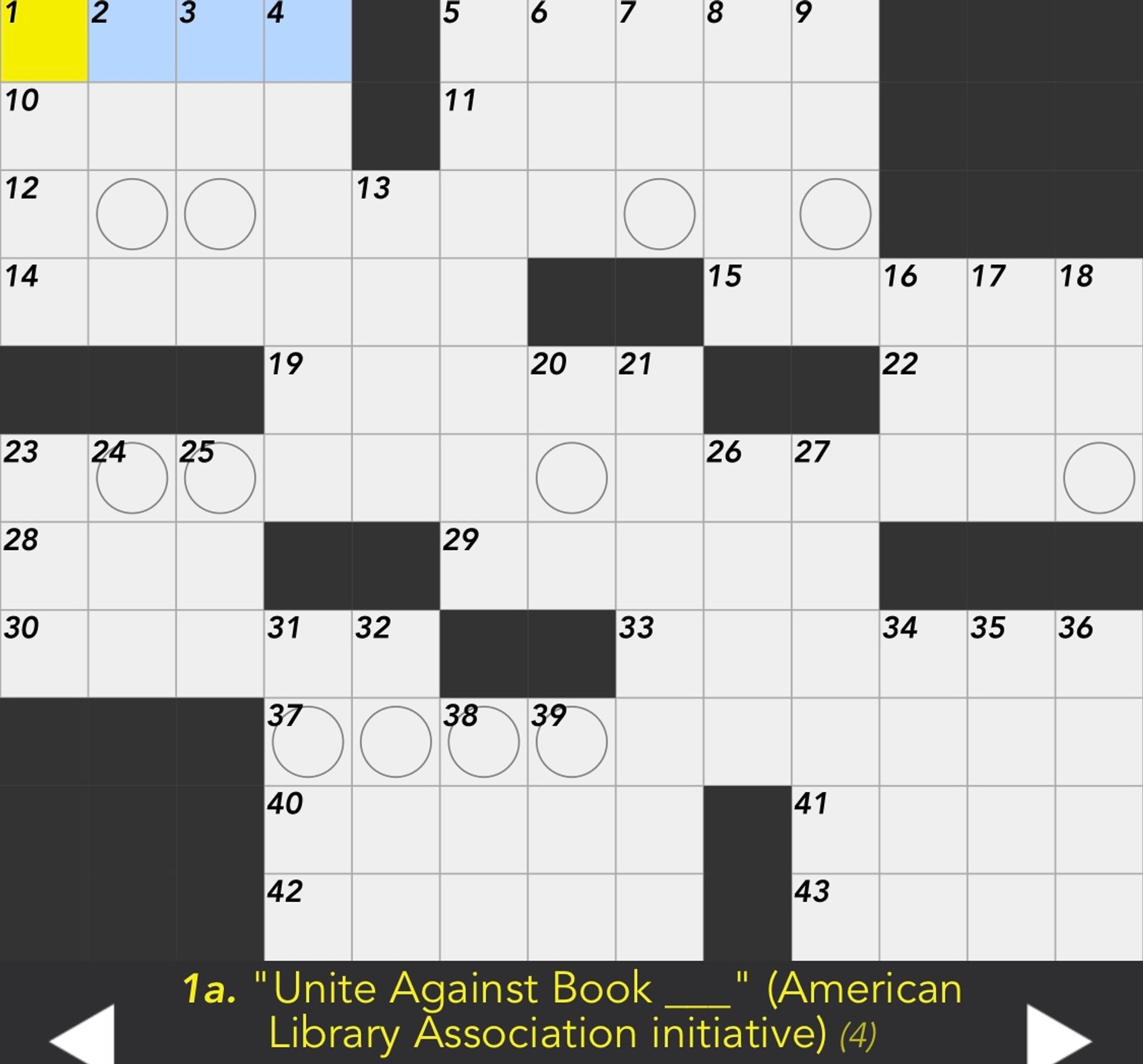 Clue for 1-Across: "Unite Against Book ___" (American Library Association initiative) (4 letters)